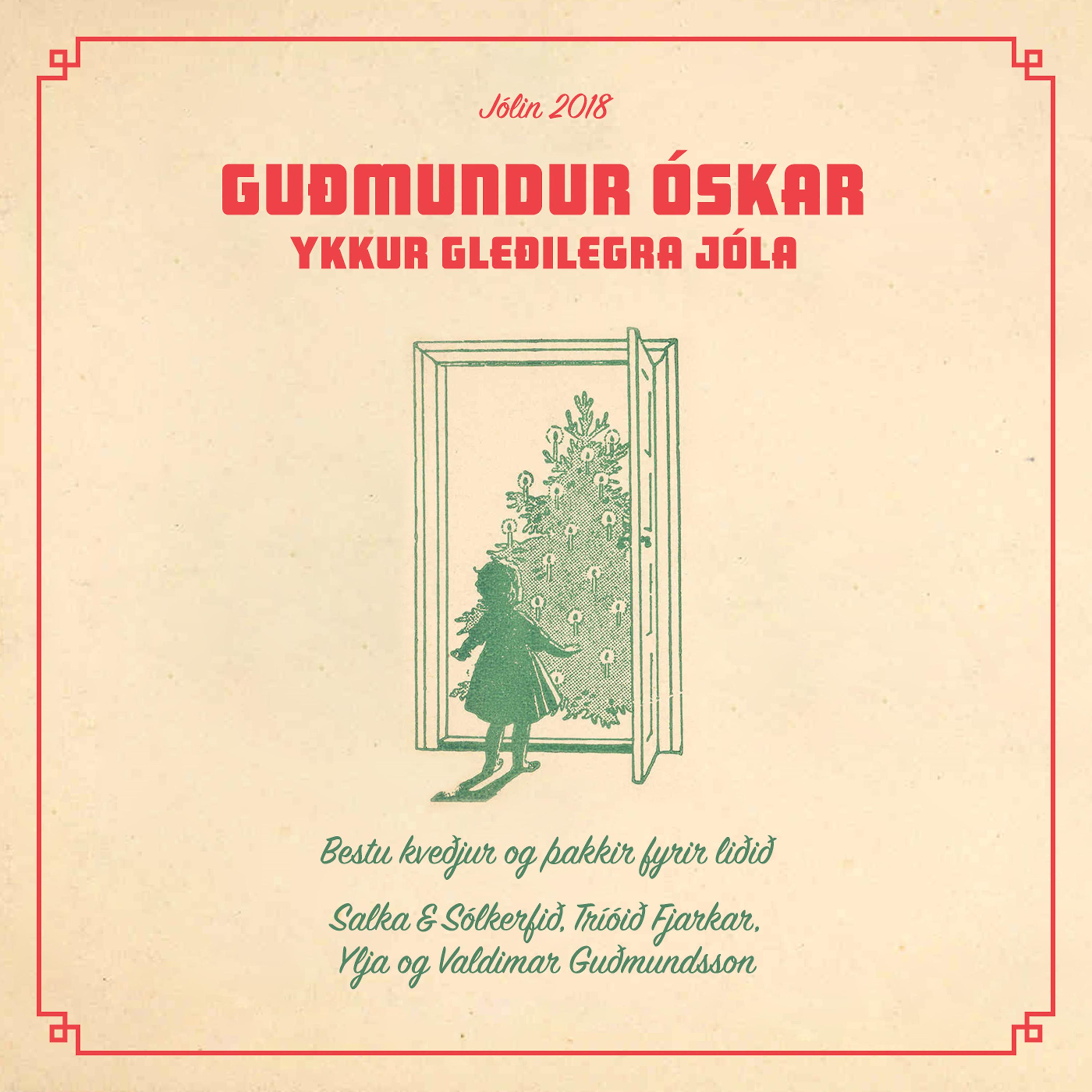 Постер альбома Guðmundur Óskar Ykkur Gleðilegra Jóla