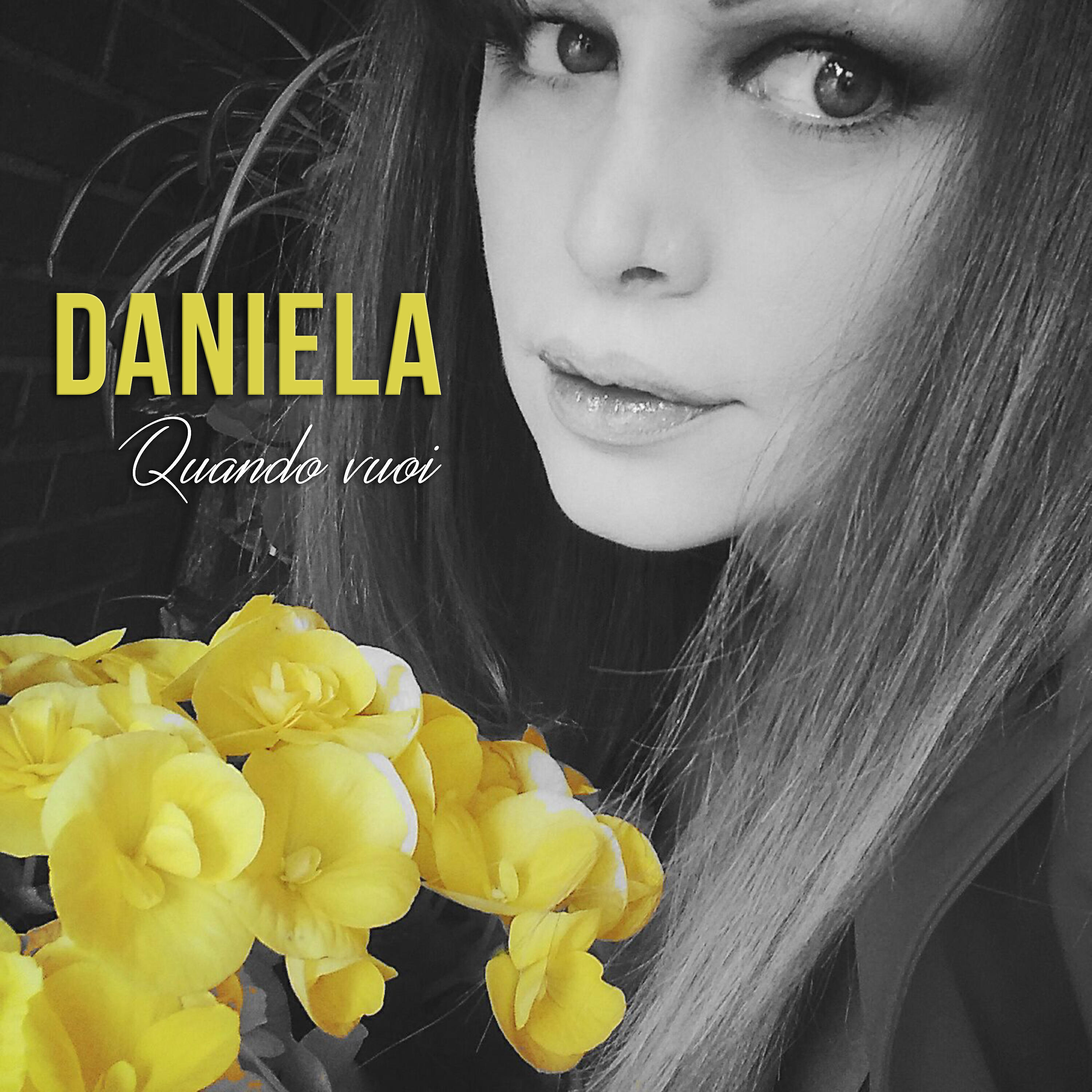 Daniela - Quando vuoi