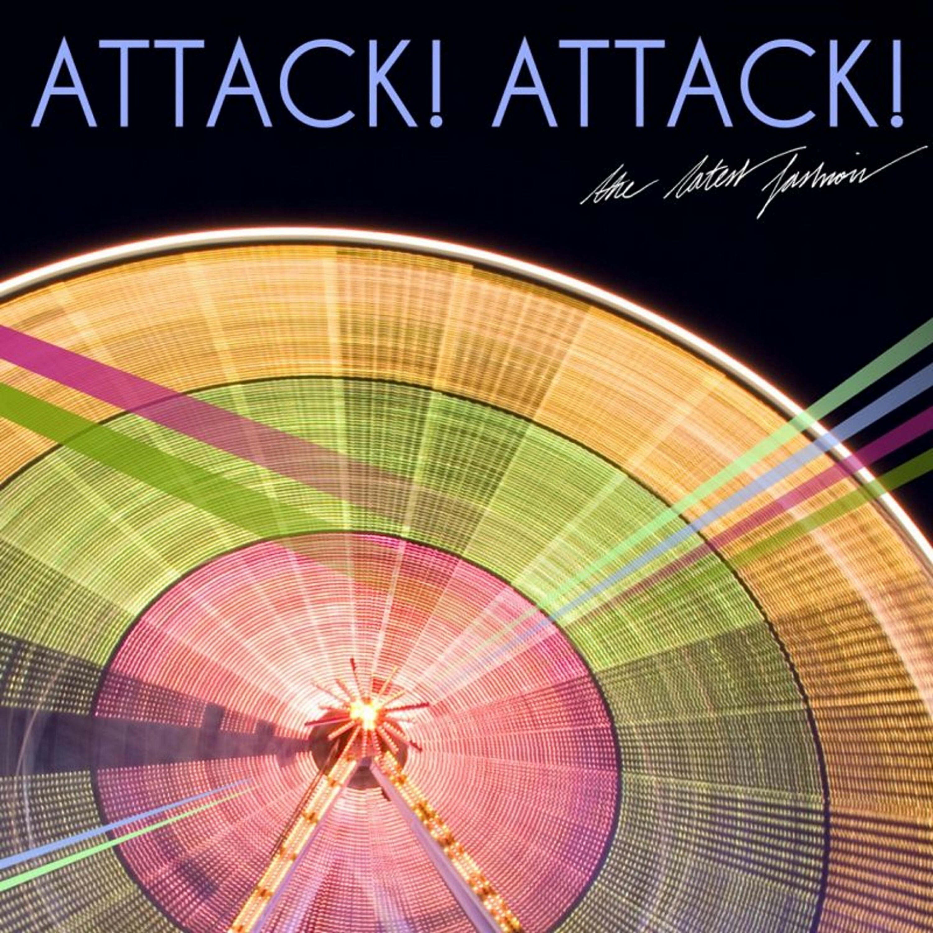 Attack! Attack! - Nemesis