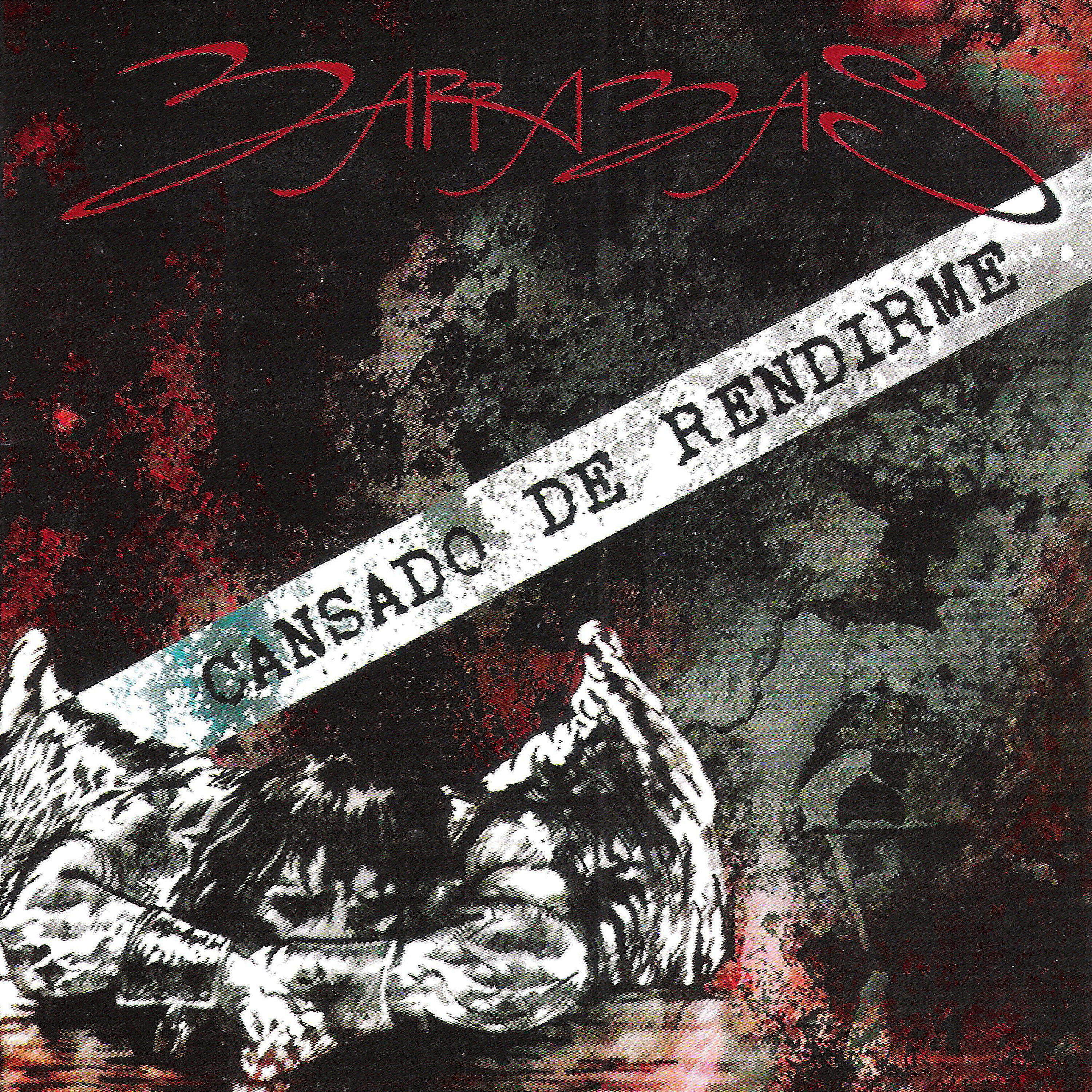 Barrabas - Cansado de Rendirme