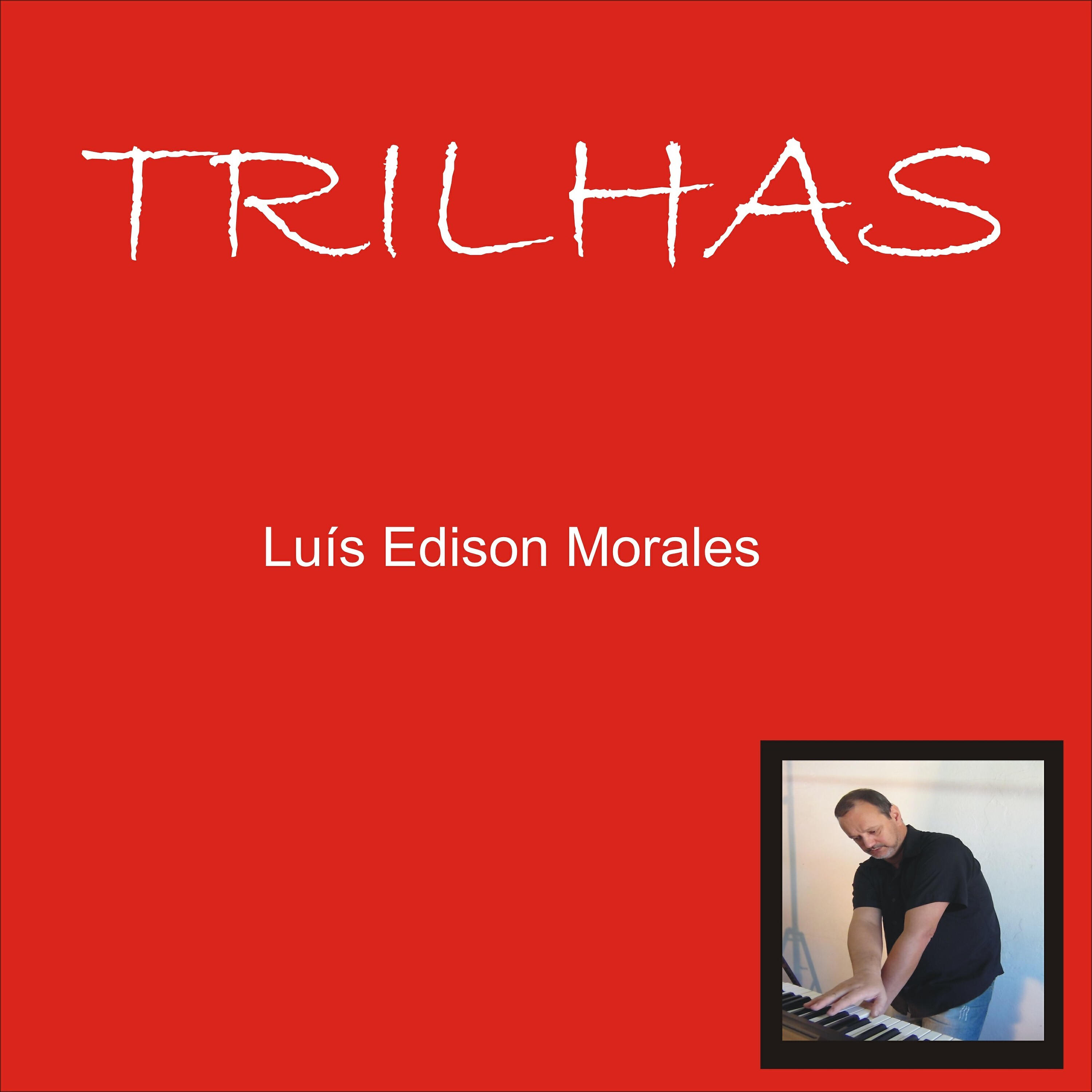 Luis Edison Morales - Triste Lembrança, No. 1