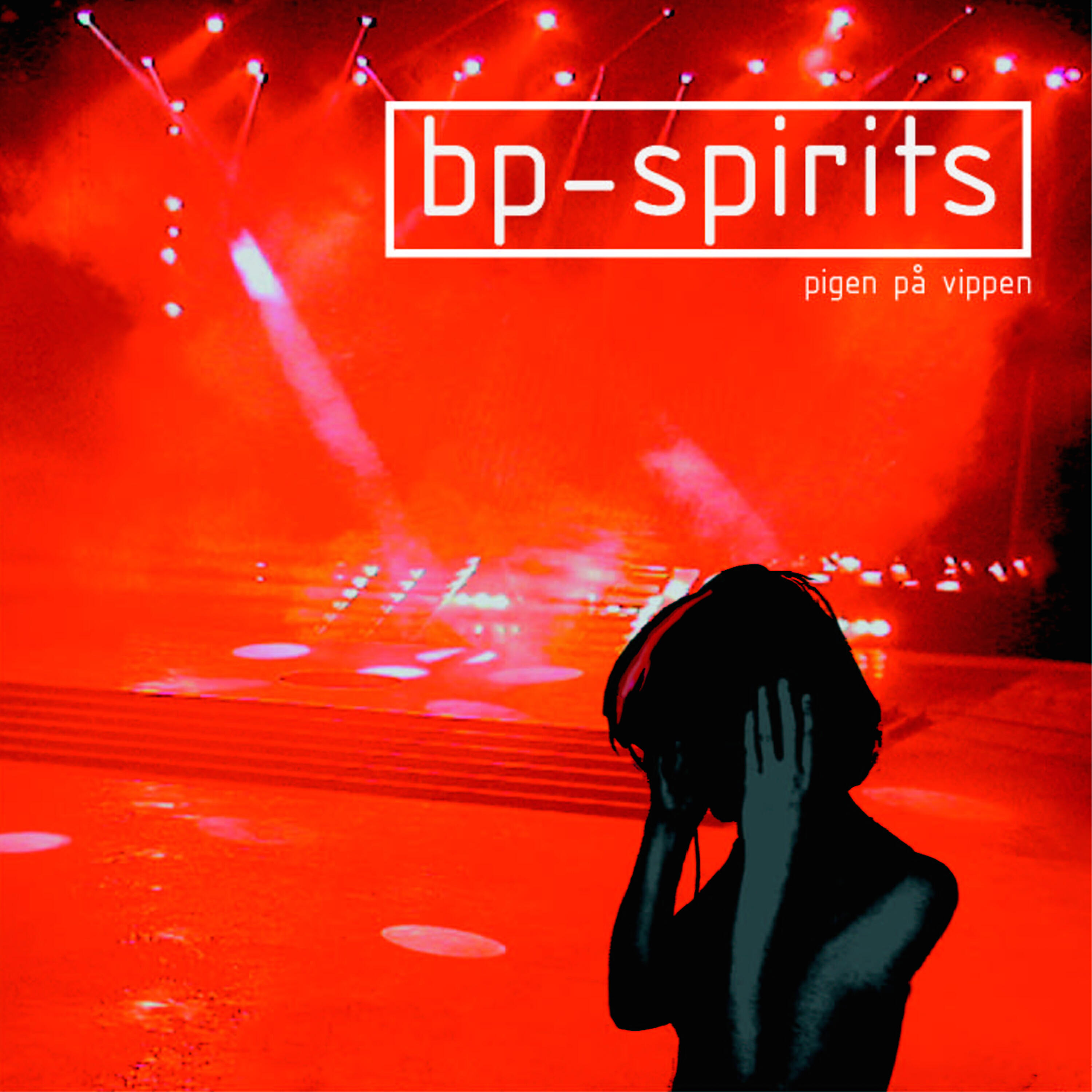 bp-spirits - En Pige Fra 3.A