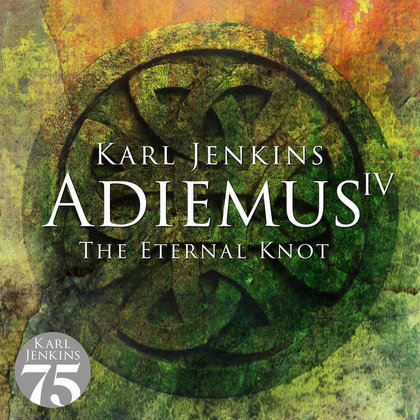 Постер альбома Adiemus IV - The Eternal Knot