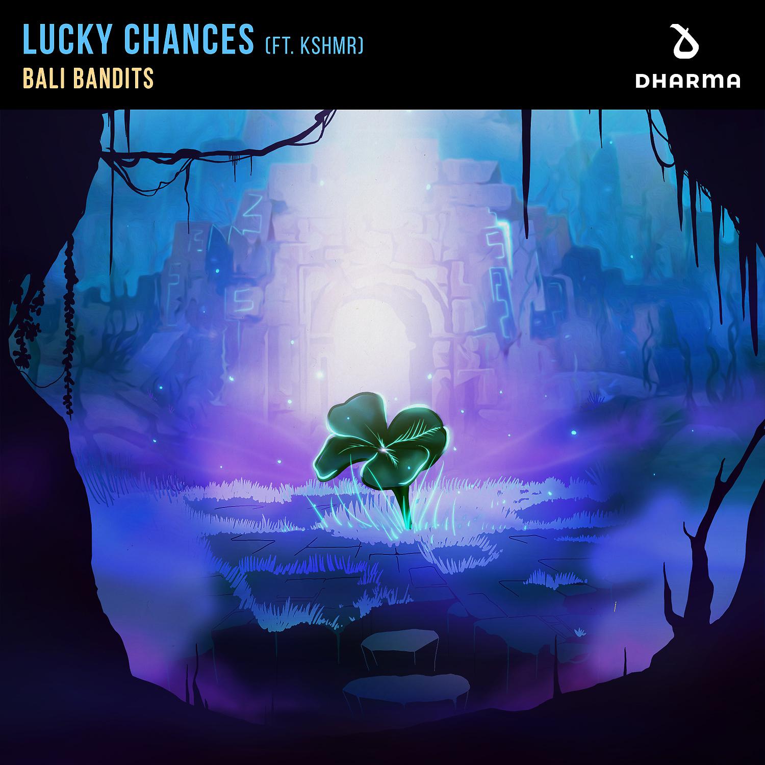 Постер альбома Lucky Chances (feat. KSHMR)