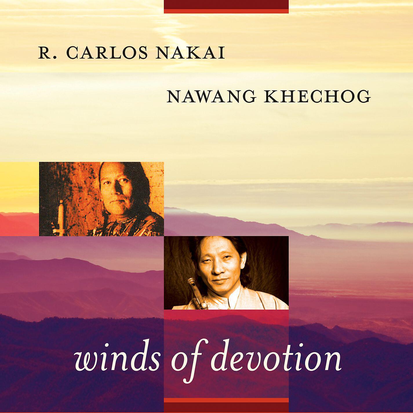 Nawang Khechog/R. Carlos Nakai - 3rd Movement: Compassion