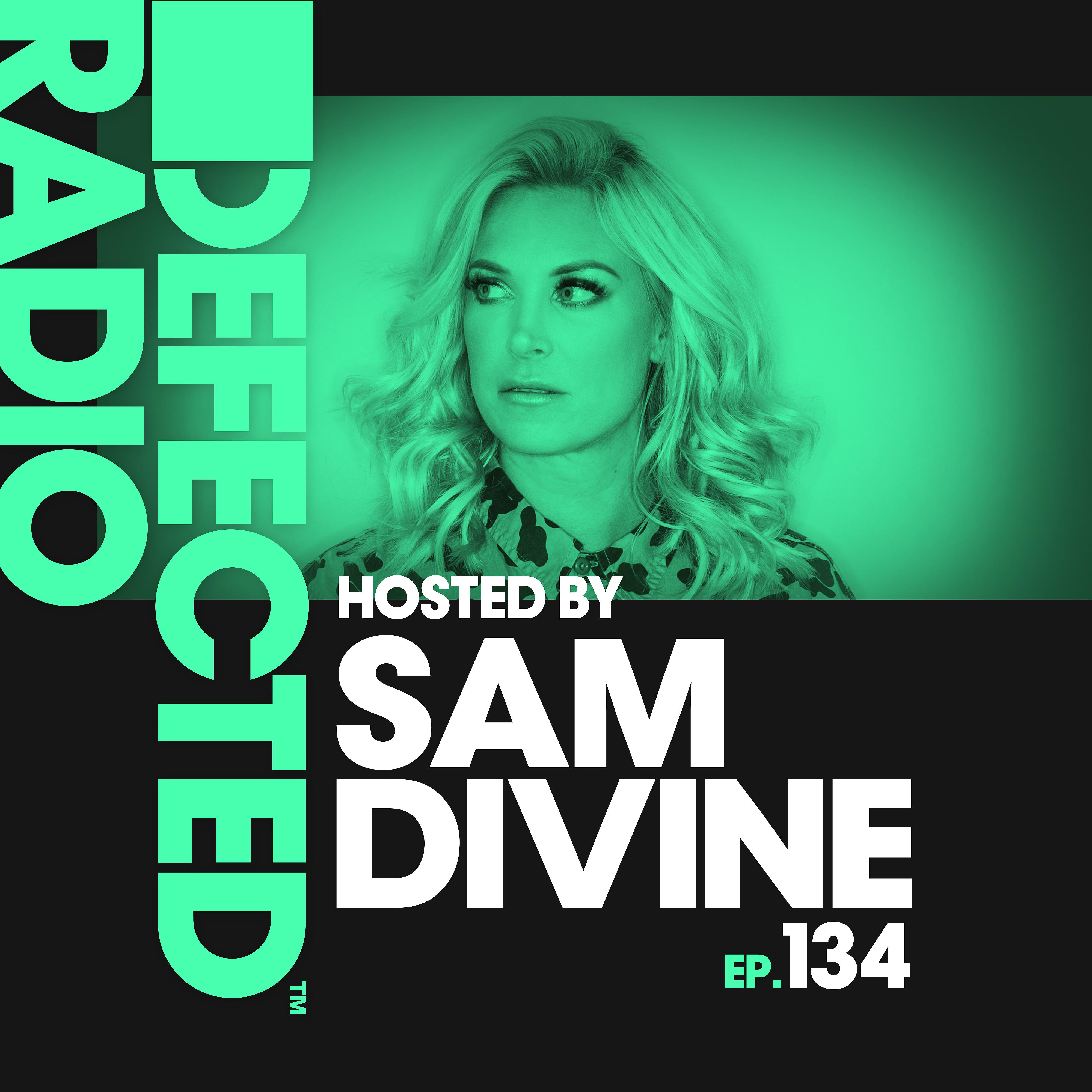 Постер альбома Defected Radio Episode 134 (hosted by Sam Divine)
