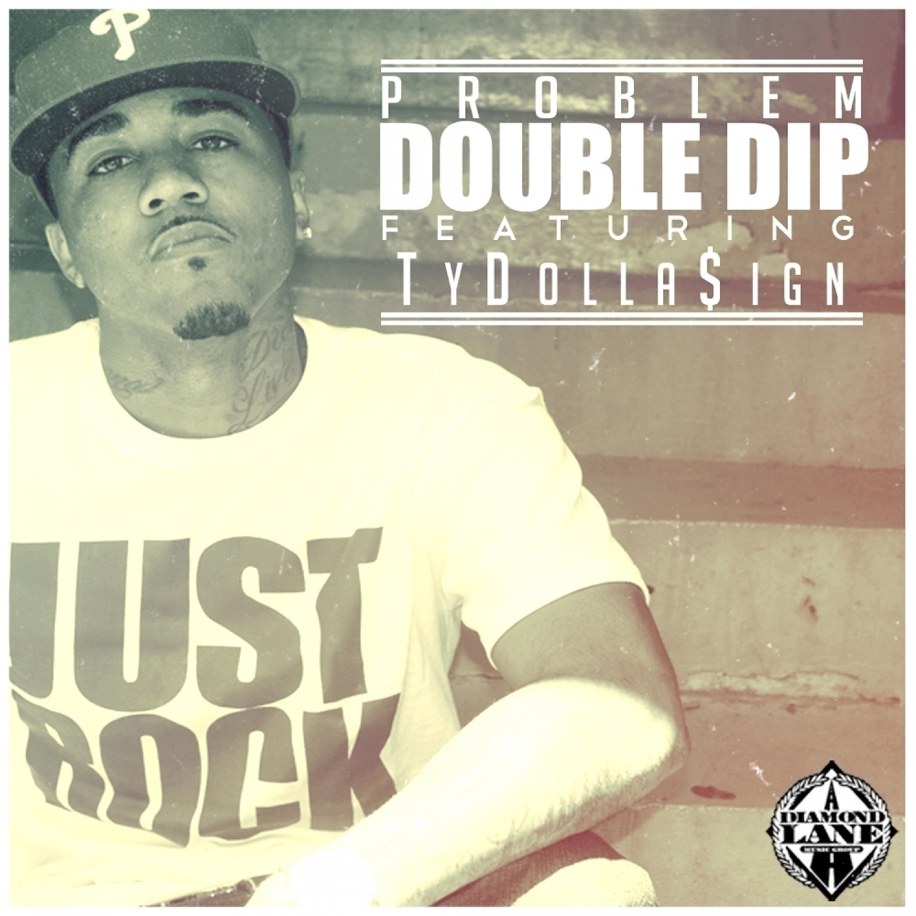 Problem - Double Dip (feat. Ty Dolla $ign)