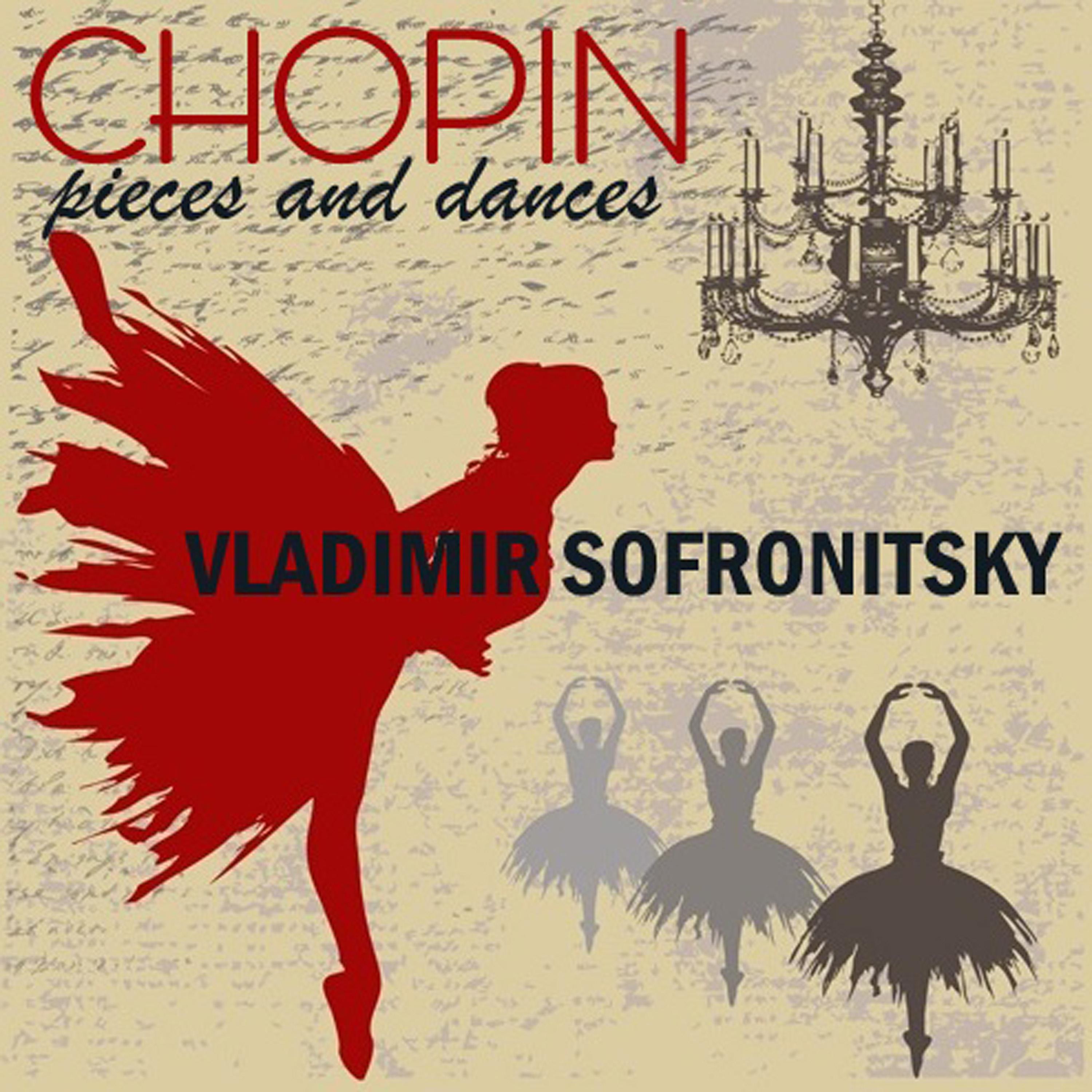 Постер альбома Chopin: Pieces and Dances