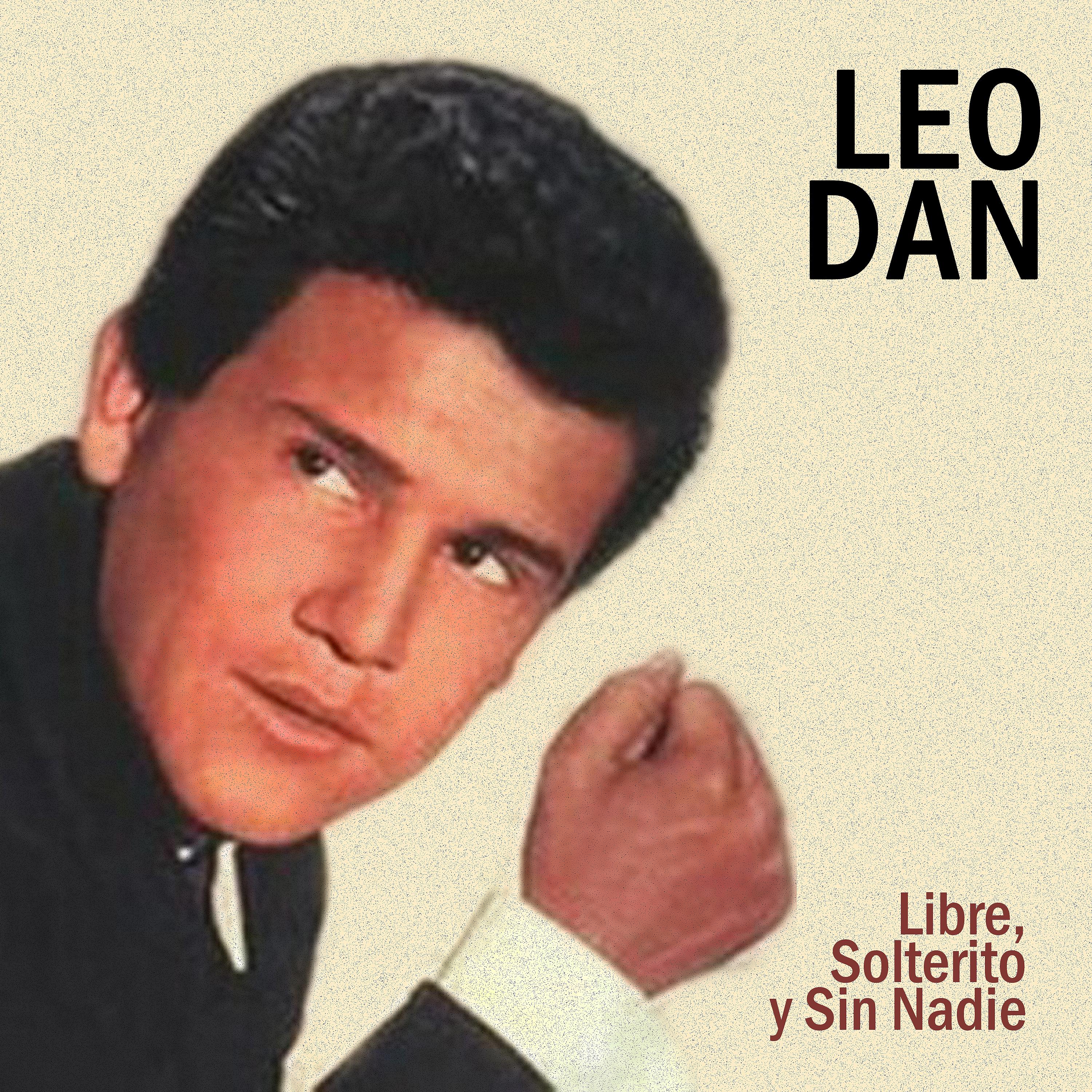 Постер альбома Libre, Solterito y Sin Nadie