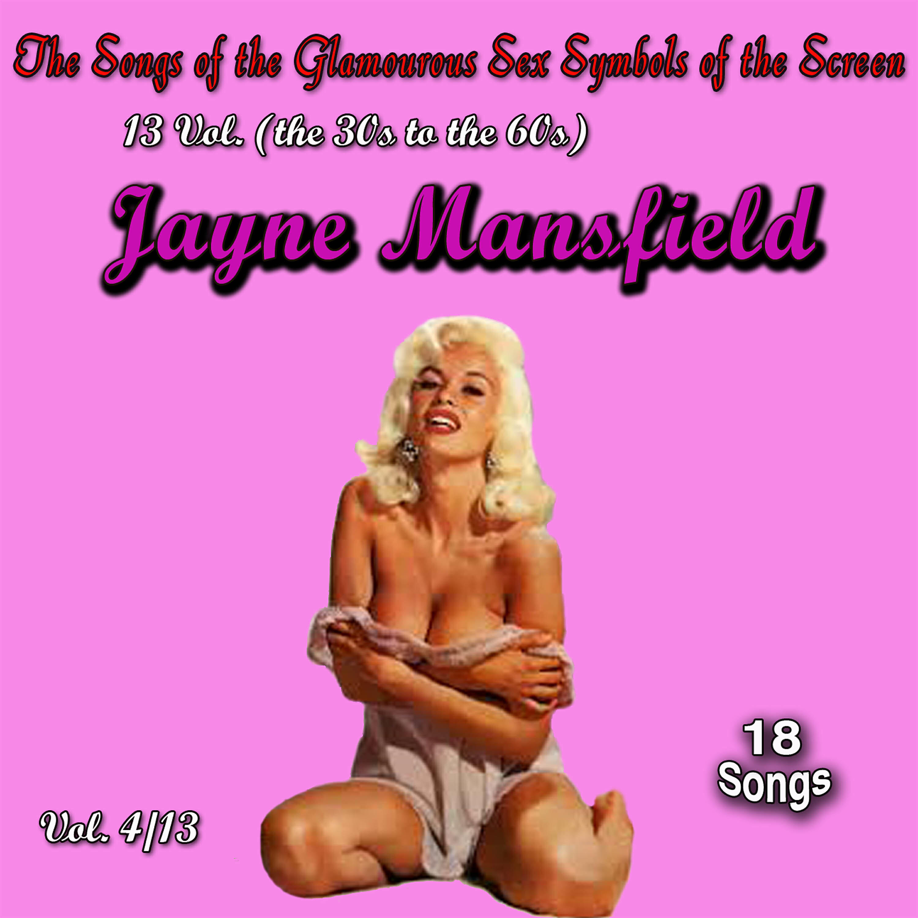 Jayne Mansfield - I Had What You've Got When I Had It