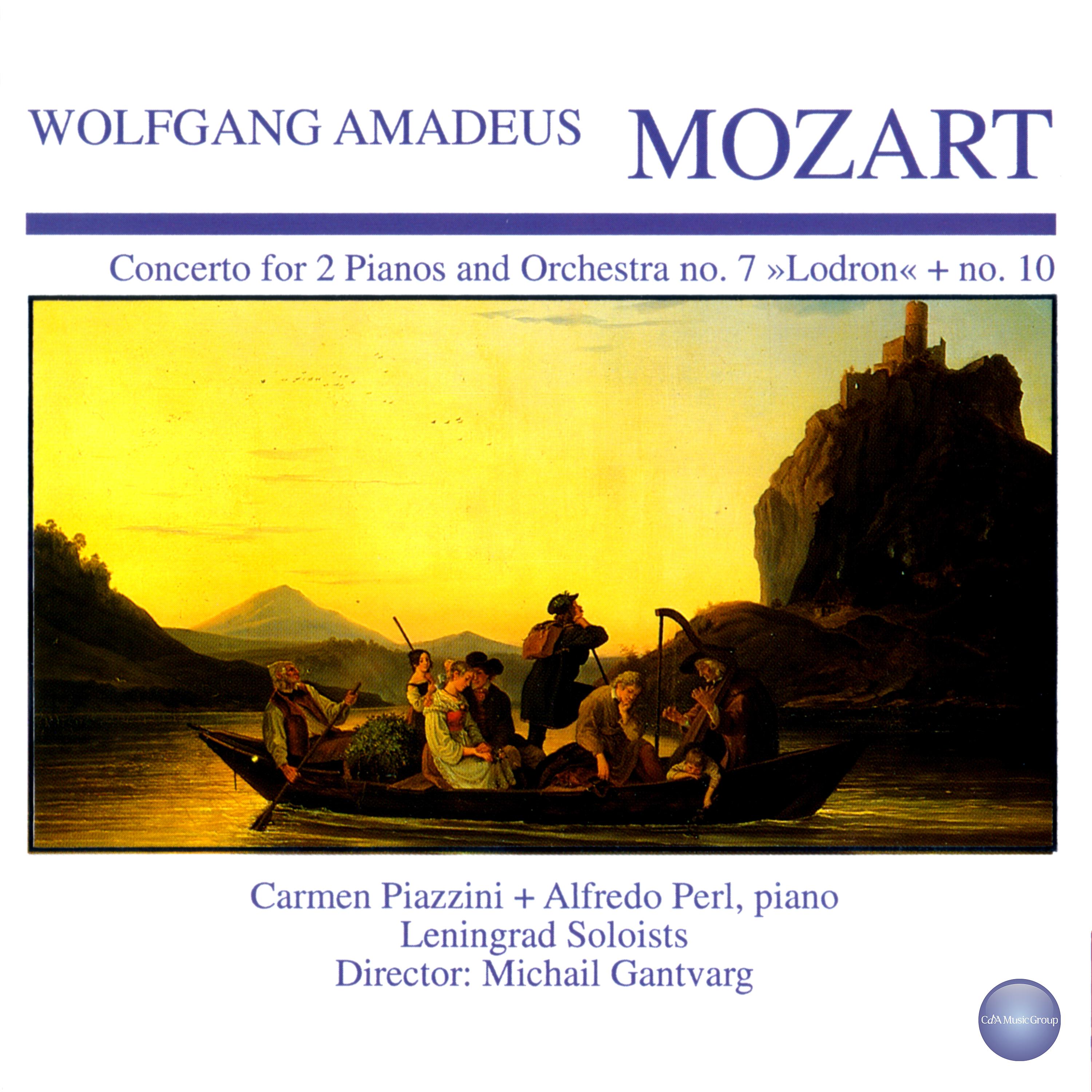 Постер альбома Mozart: Concerto for 2 Pianos and Orchestra No. 7 "Lodron" + No. 10