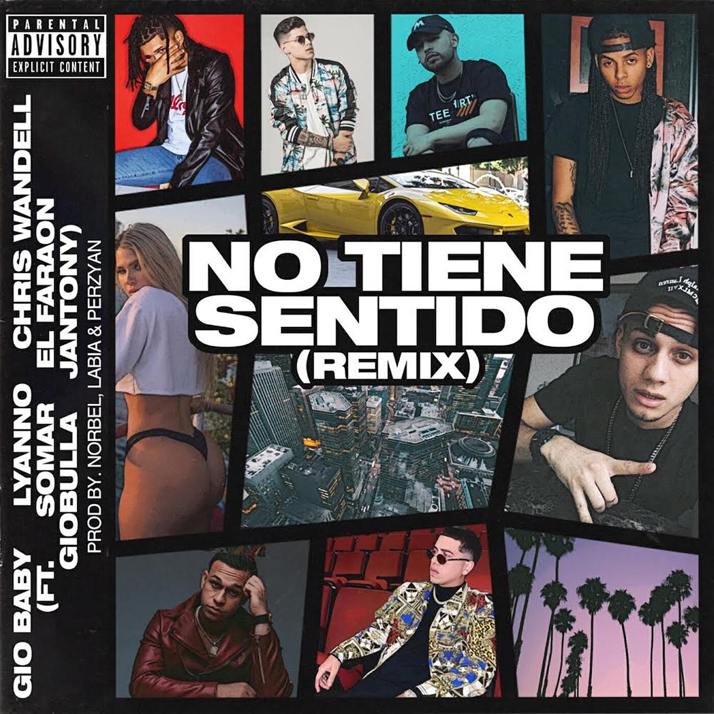 Gio Baby - No Tiene Sentido (Remix)