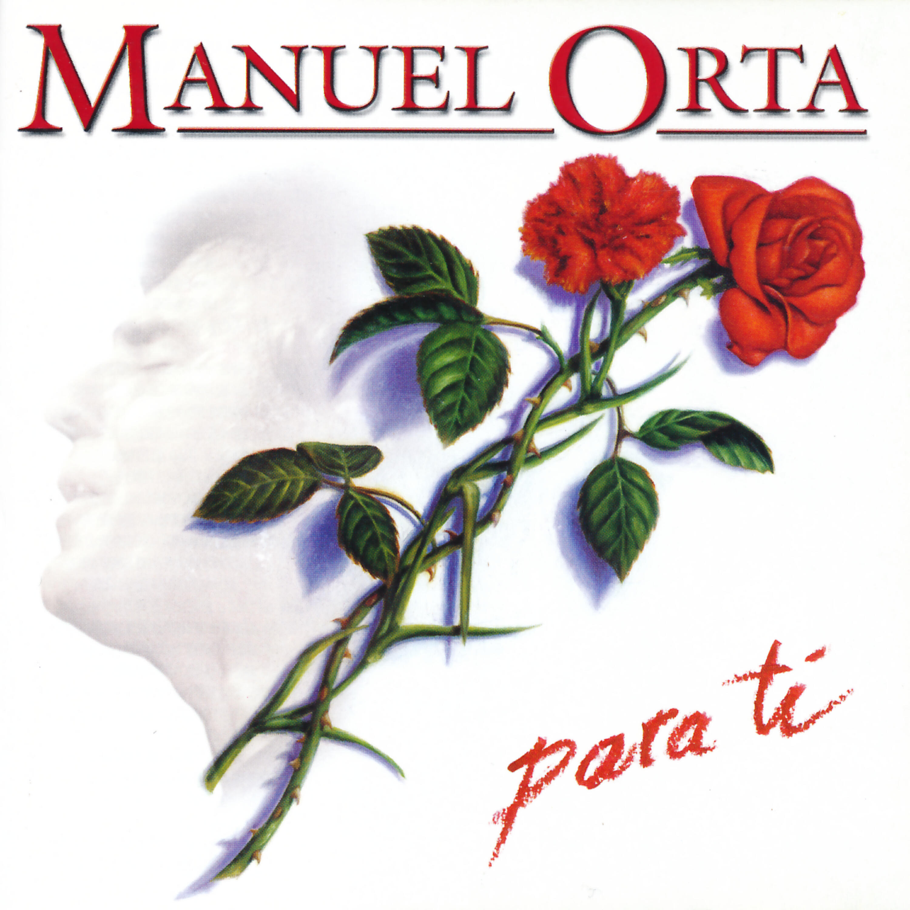 Manuel Orta - Por Tí Me Muero, Me Muero