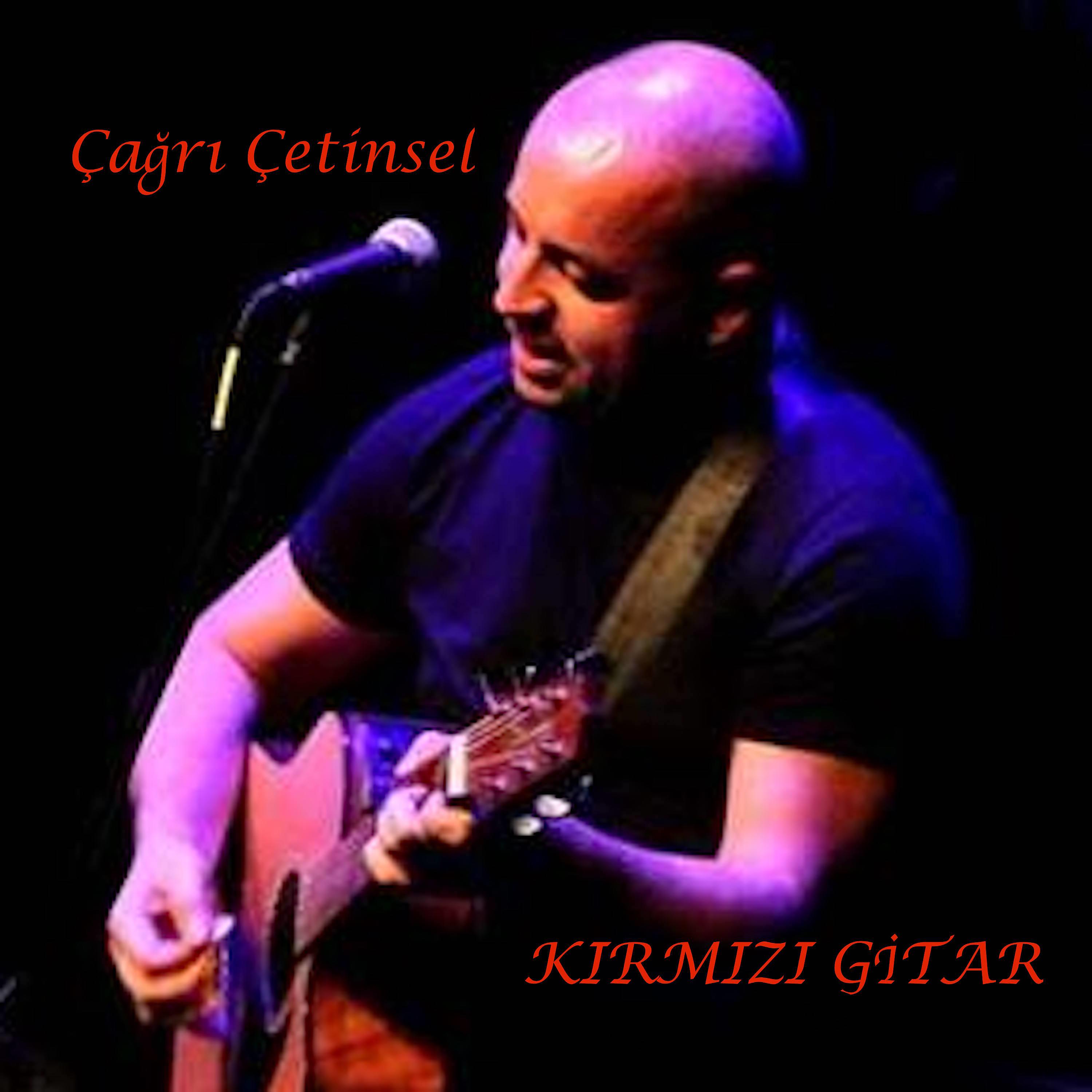 Постер альбома Kırmızı Gitar
