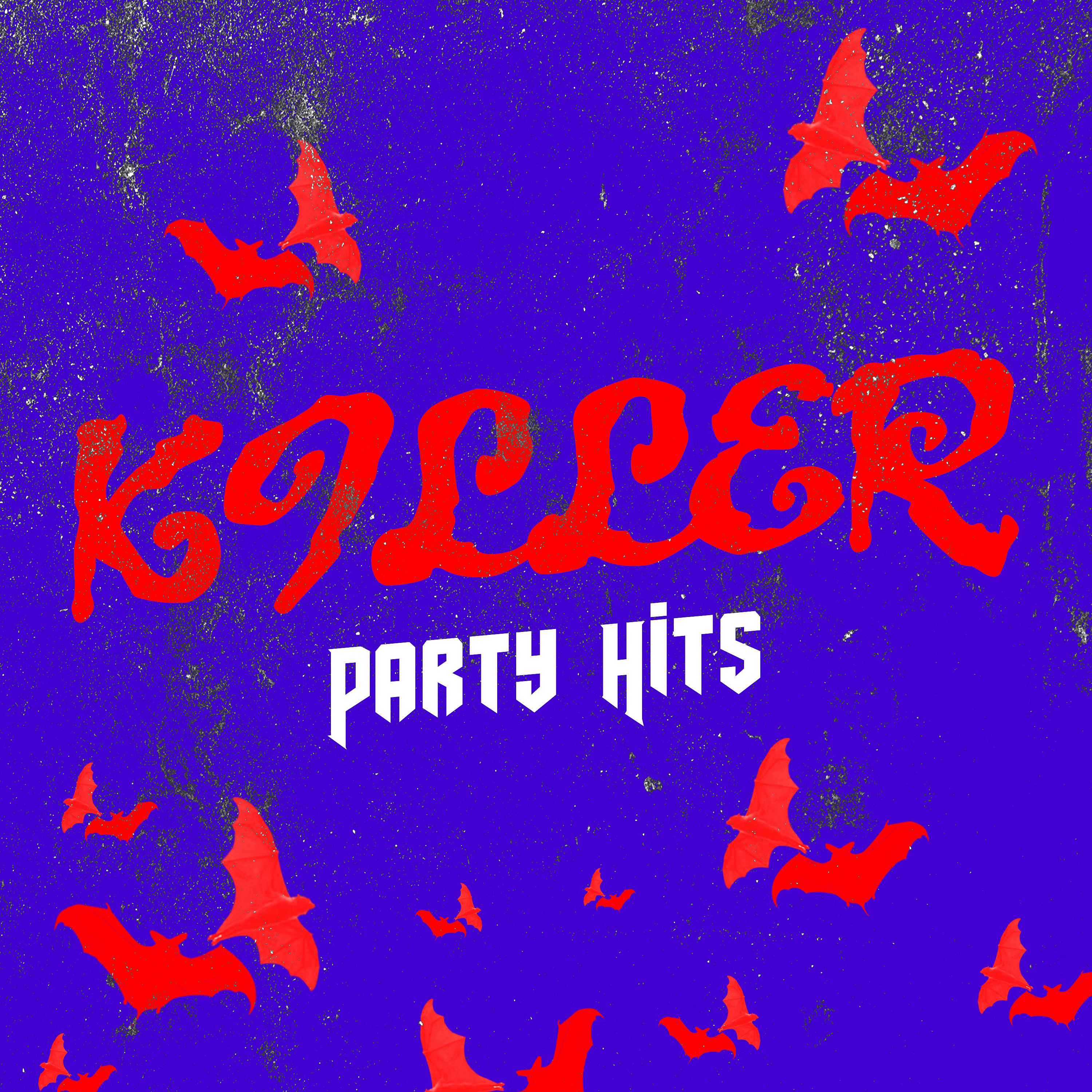Постер альбома Killer Party Hits