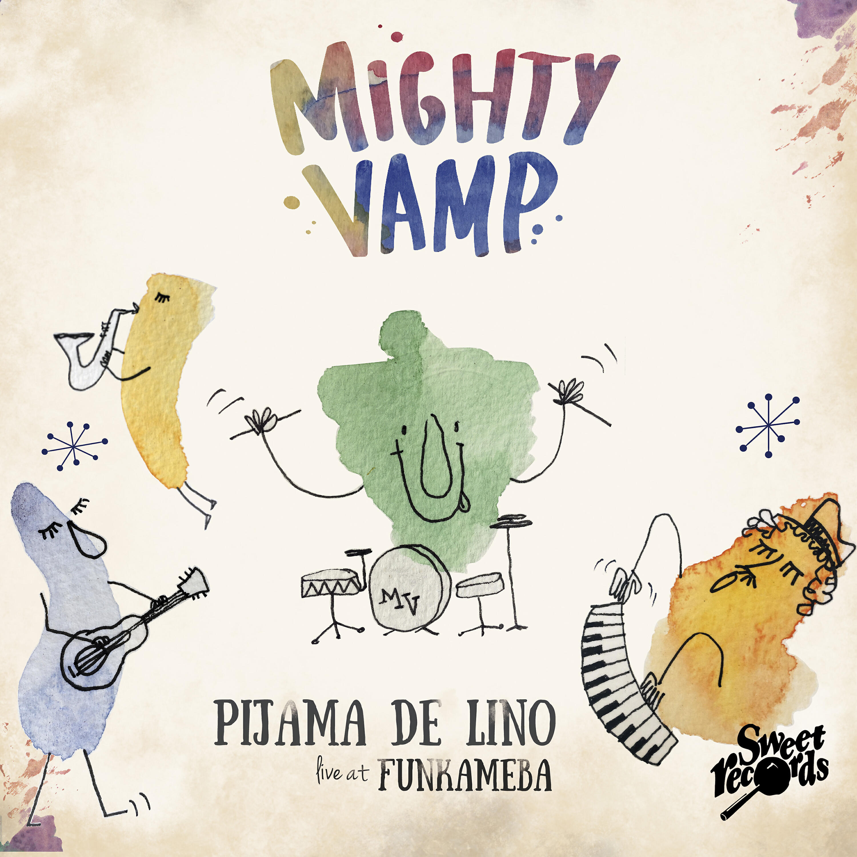 Mighty Vamp - Pijama De Lino (Live)