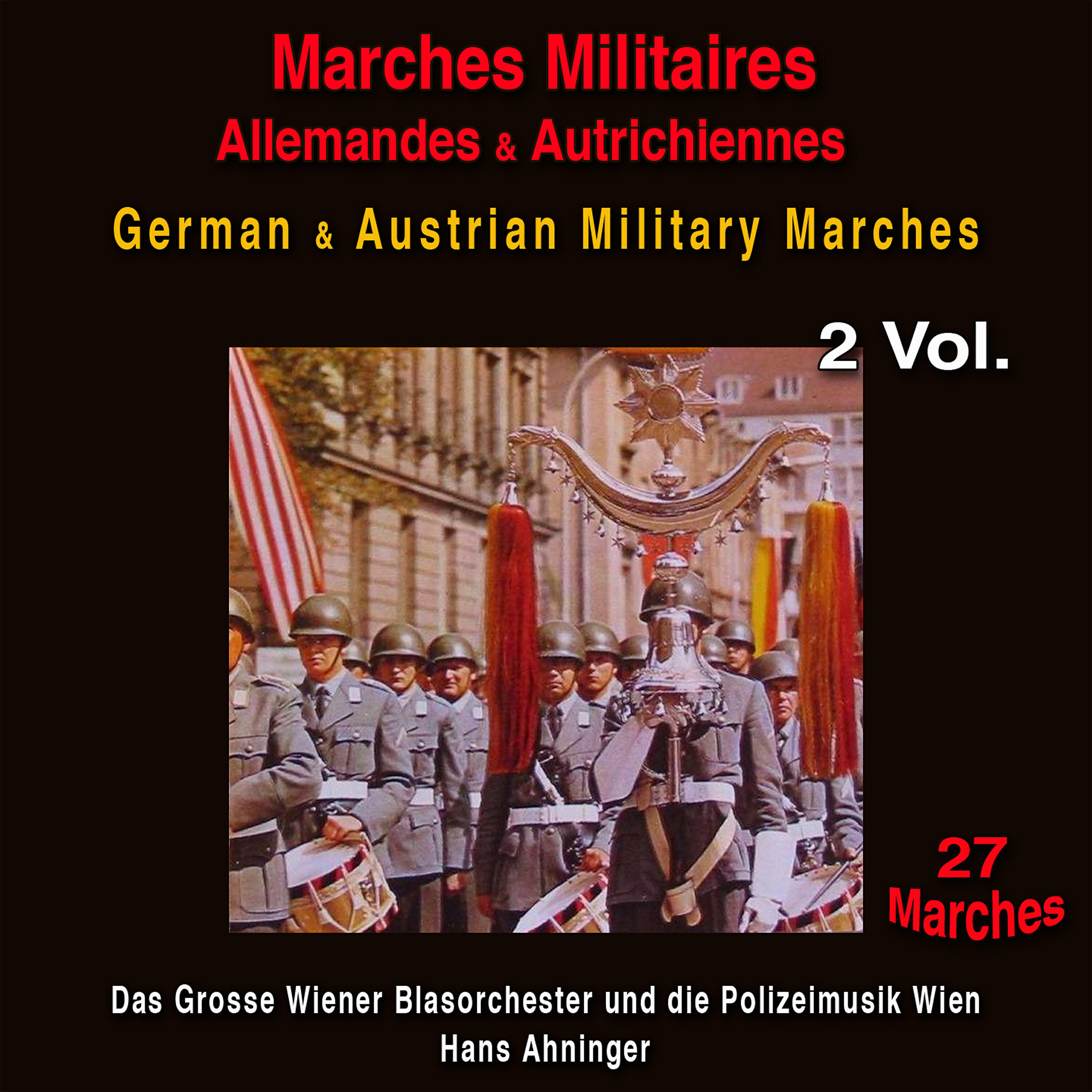 Das Grosse Wiener Blasorchester - Prager Marsch