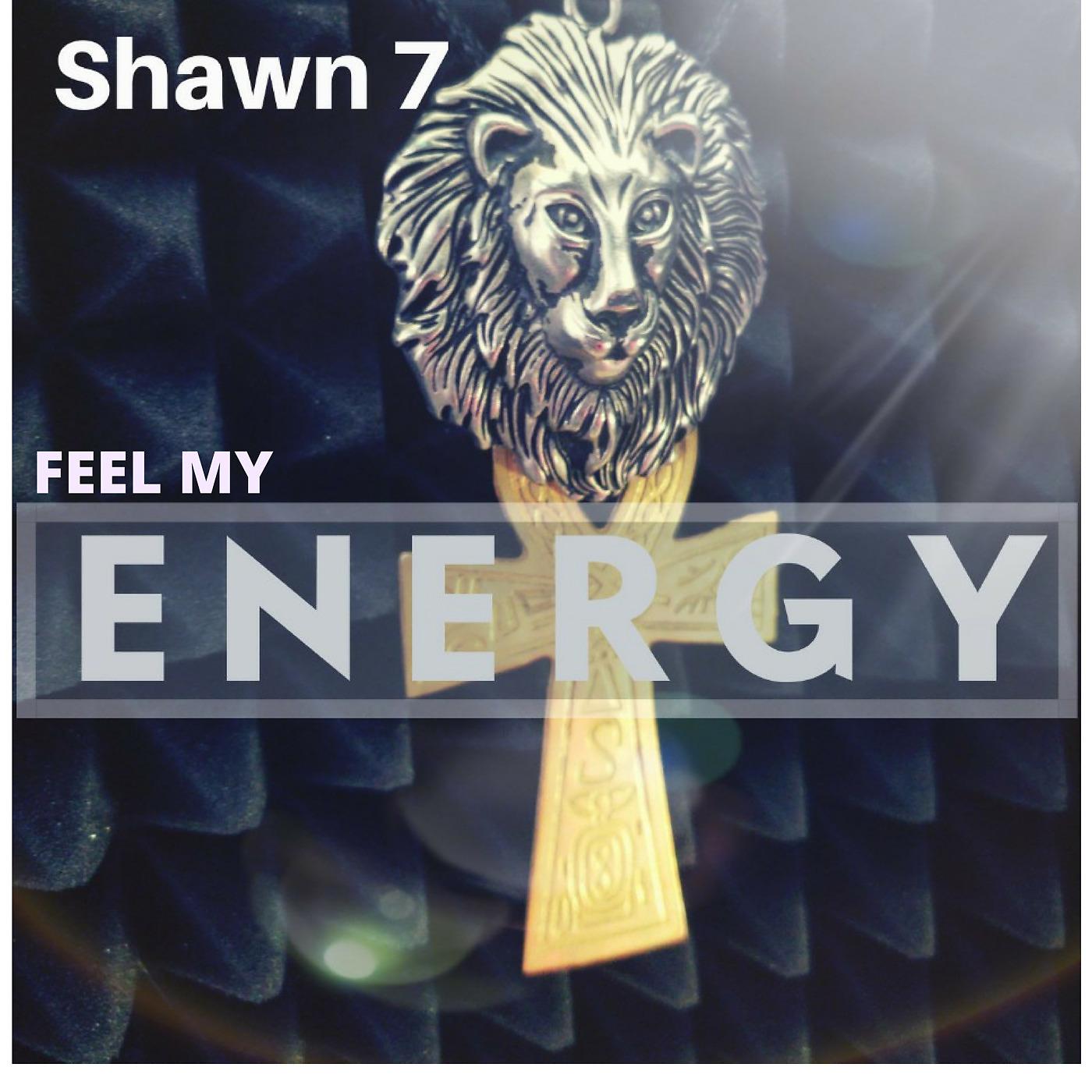 Постер альбома Feel My Energy