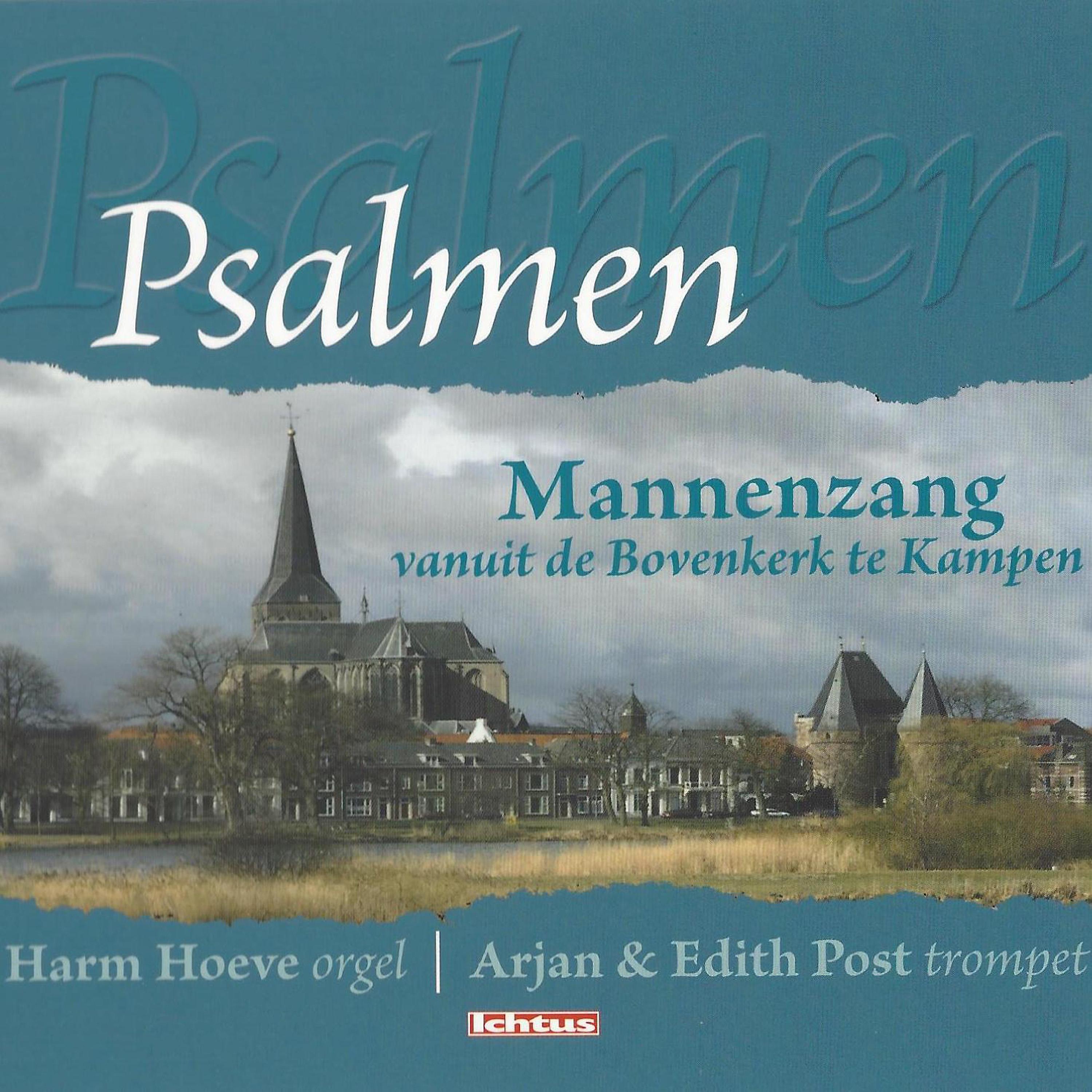 Постер альбома Psalmen - Mannenzang vanuit de Bovenkerk te Kampen