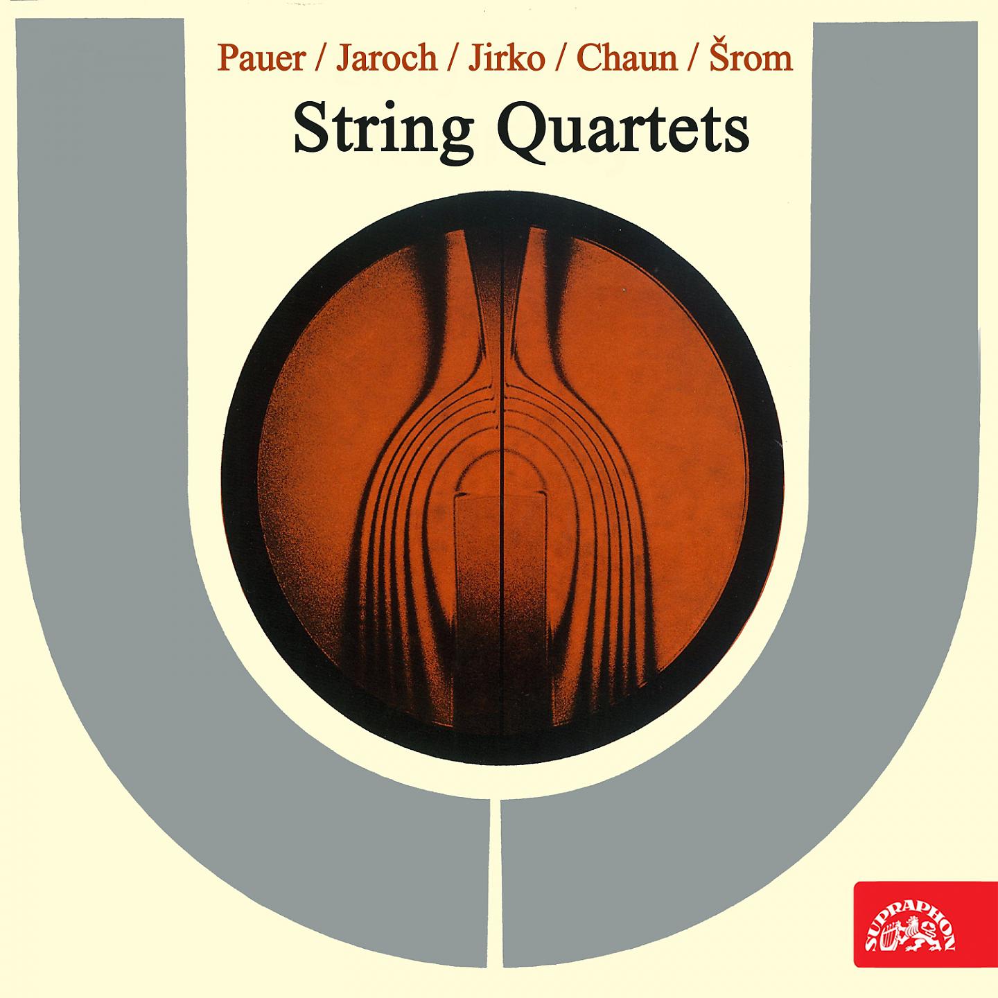 Постер альбома Pauer, Jaroch, Jirko, Chaun, Šrom: String Quartets