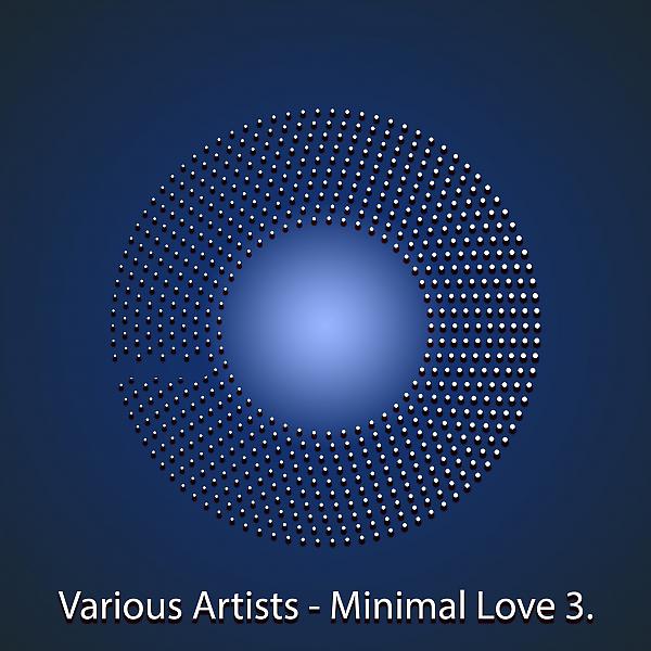 Постер альбома Minimal Love Vol. 3.