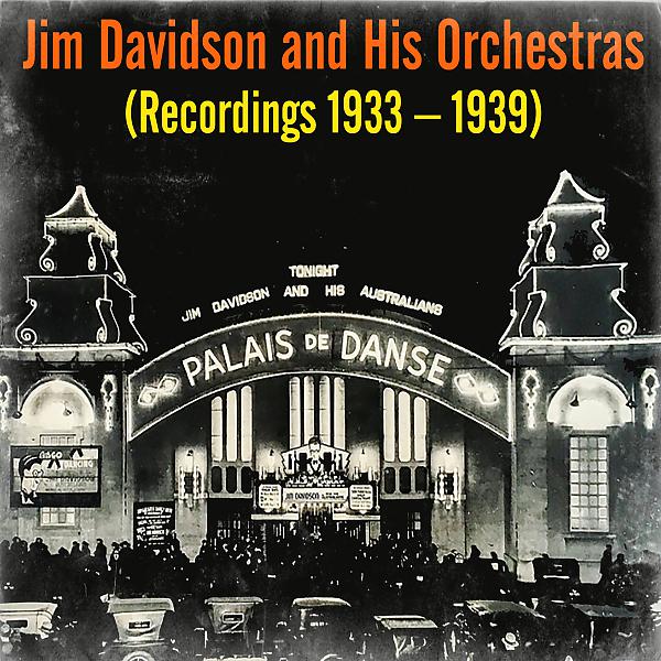 Jim Davidson - My Cabin Of Dreams (feat. His A.B.C. Dance Orchestra)