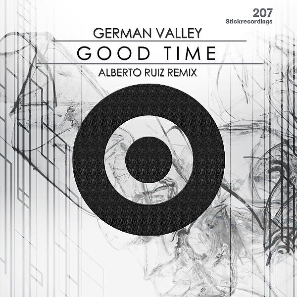 German Valley - Good Time (Alberto Ruiz Remix)