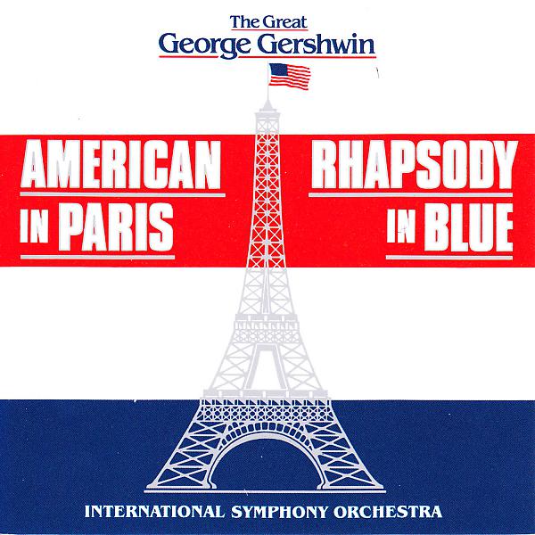 Постер альбома The Great George Gershwin: American in Paris / Rhaposdy in Blue