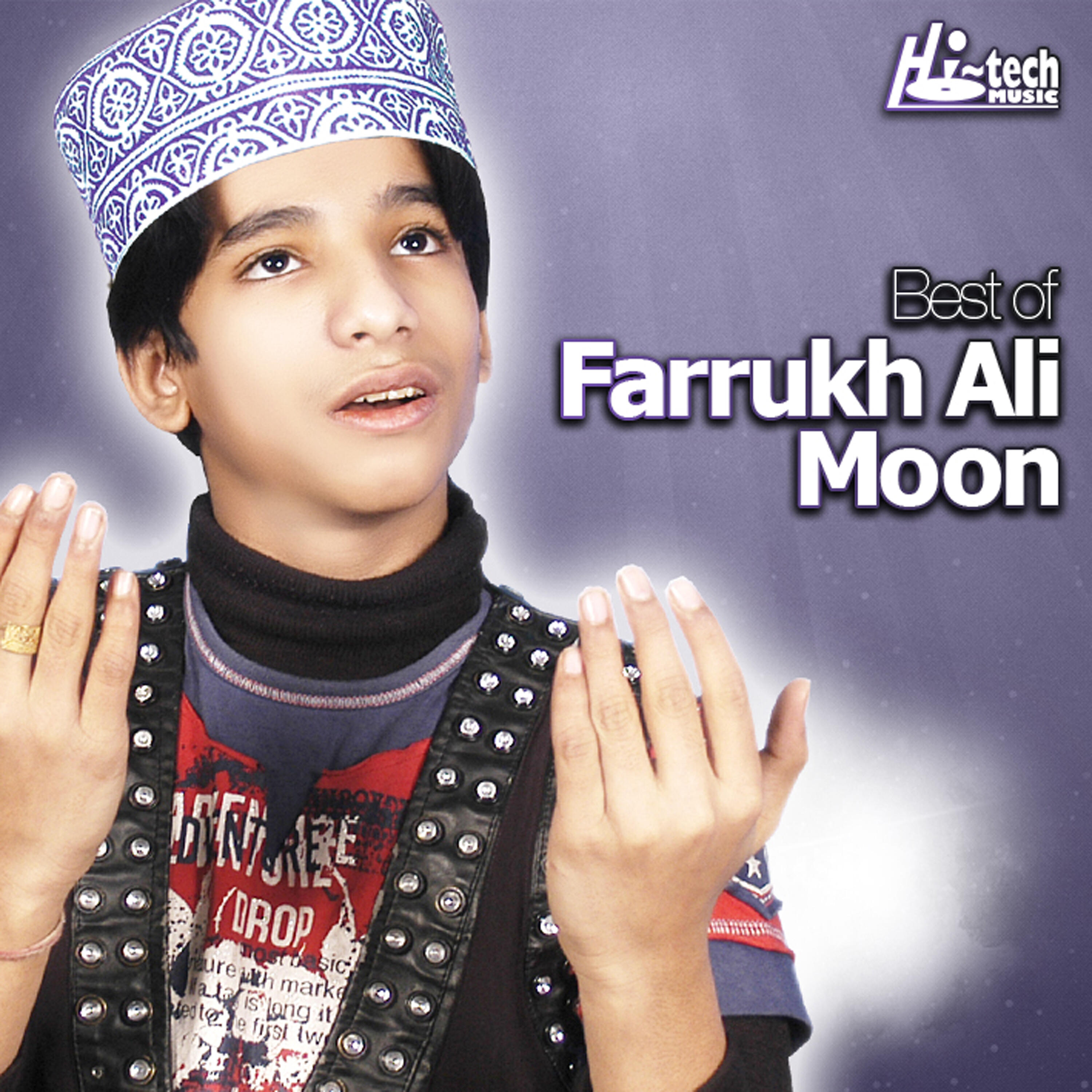 Farrukh Ali Moon - Mere Aaqa Jeya Na Hor