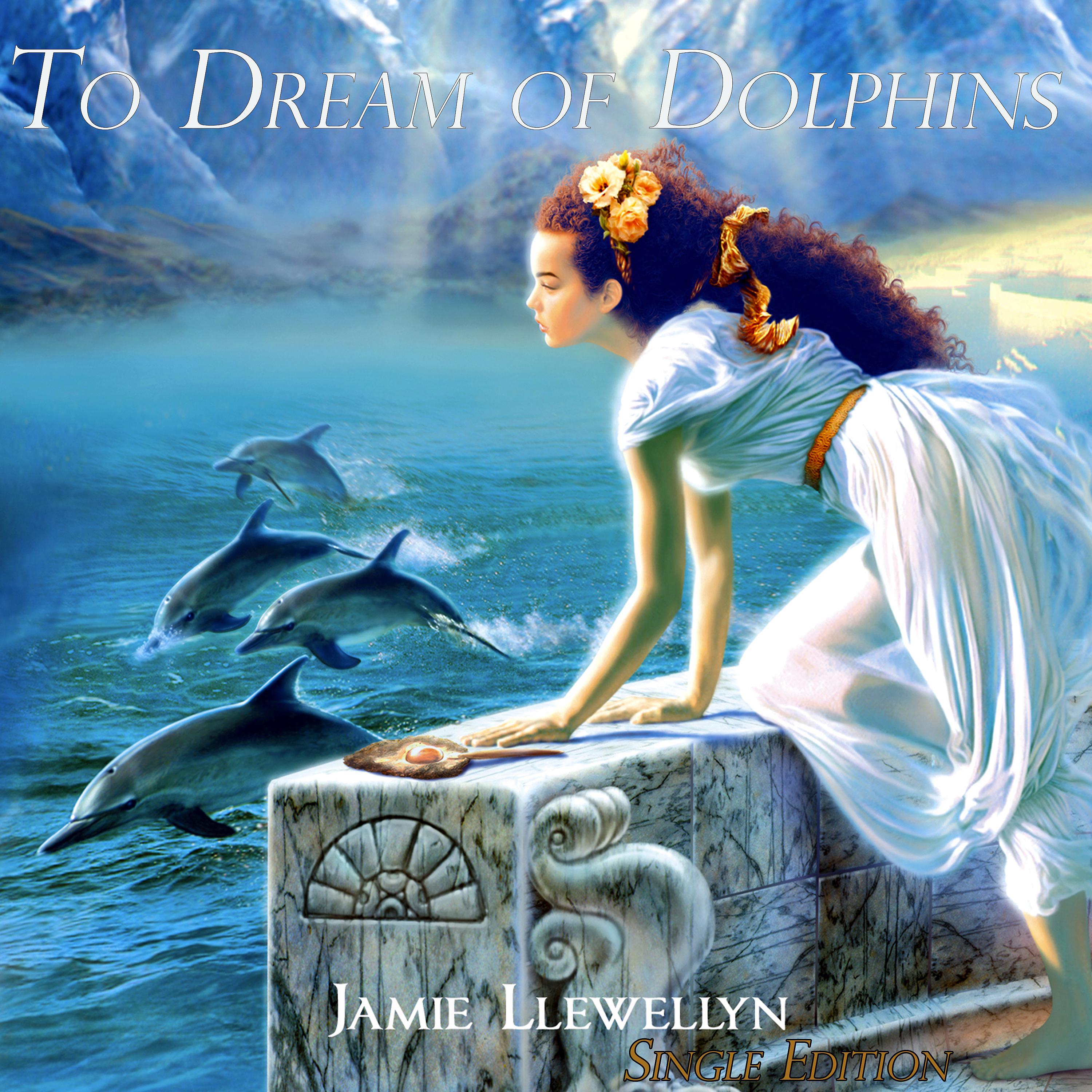 Постер альбома To Dream of Dolphins