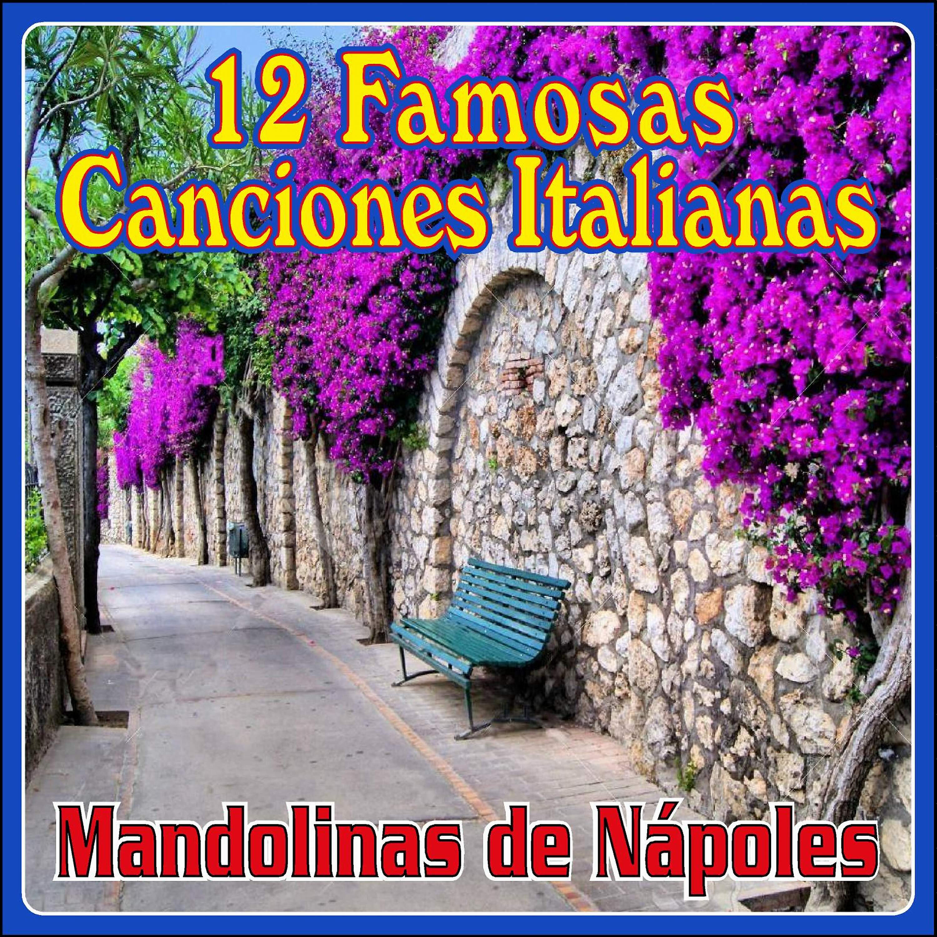 Mandolinas de Nápoles - Anema e Core