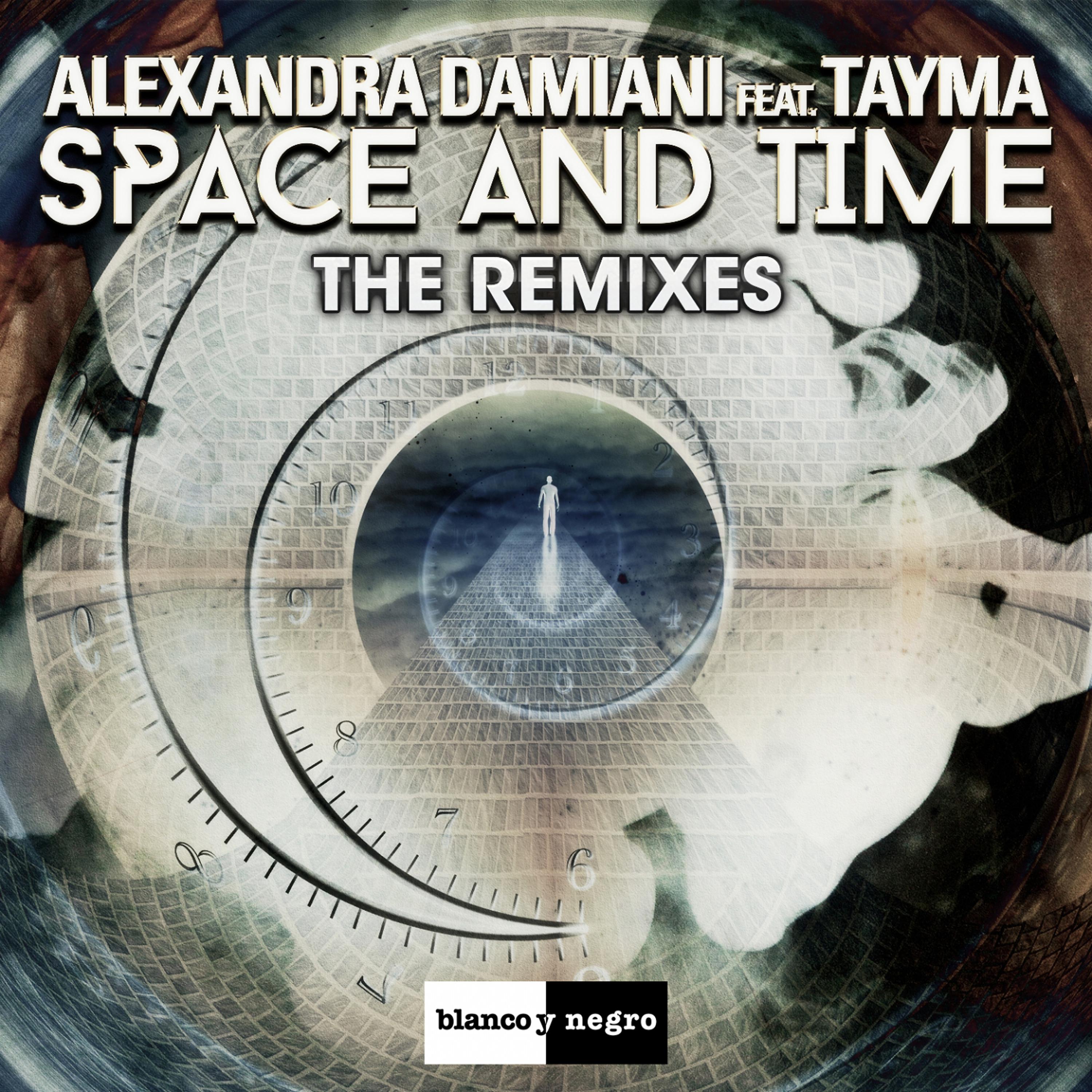 Постер альбома Space and Time (The Remixes)