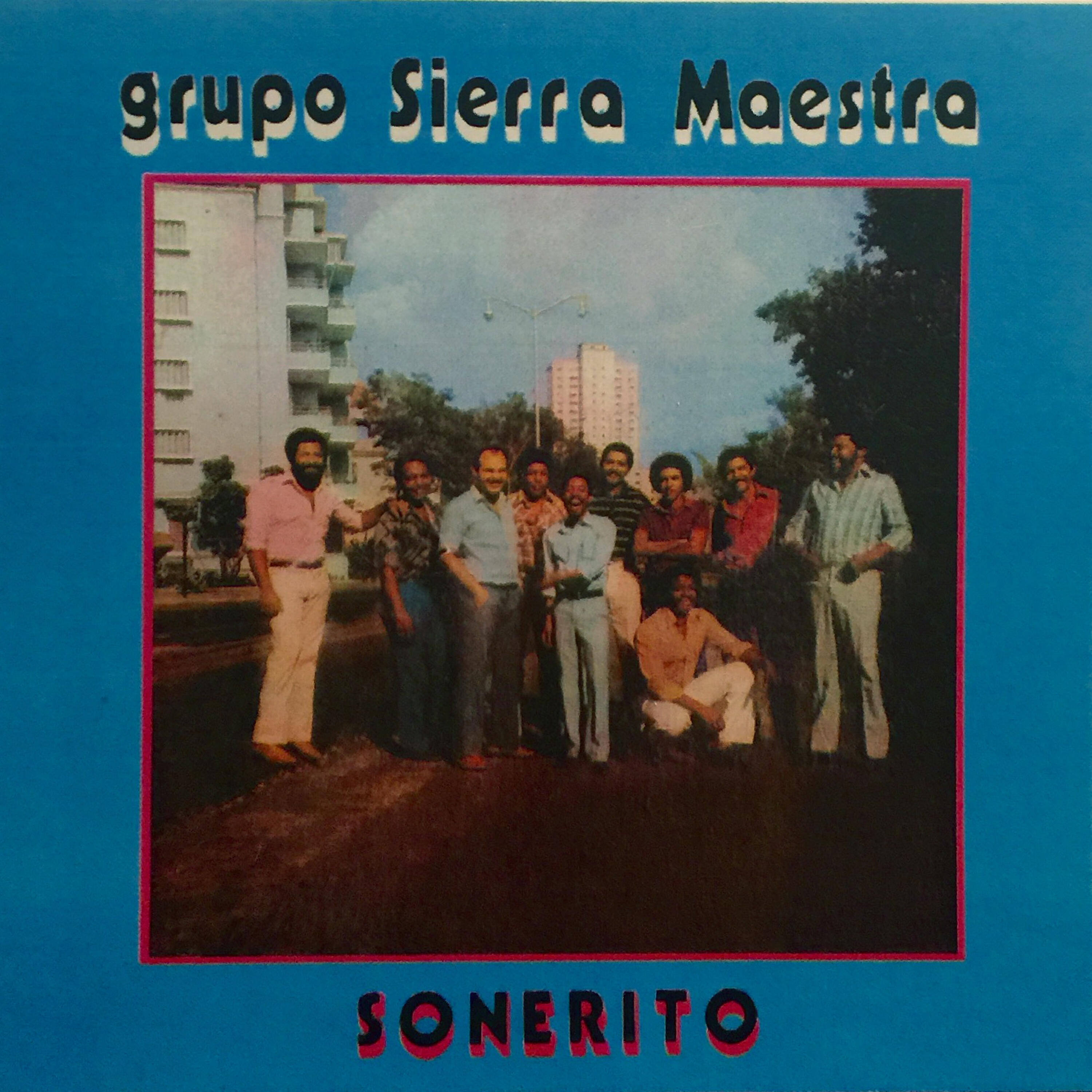Grupo Sierra Maestra - Don Ramon