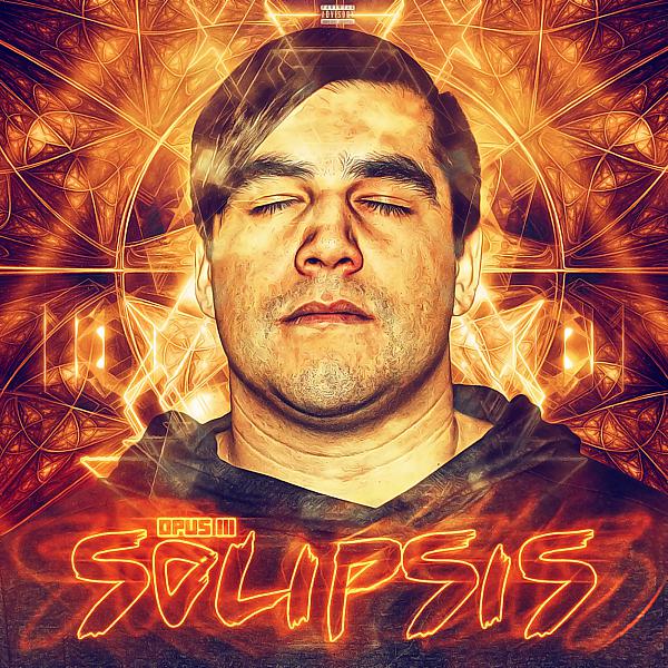 Постер альбома Opus III: Solipsis