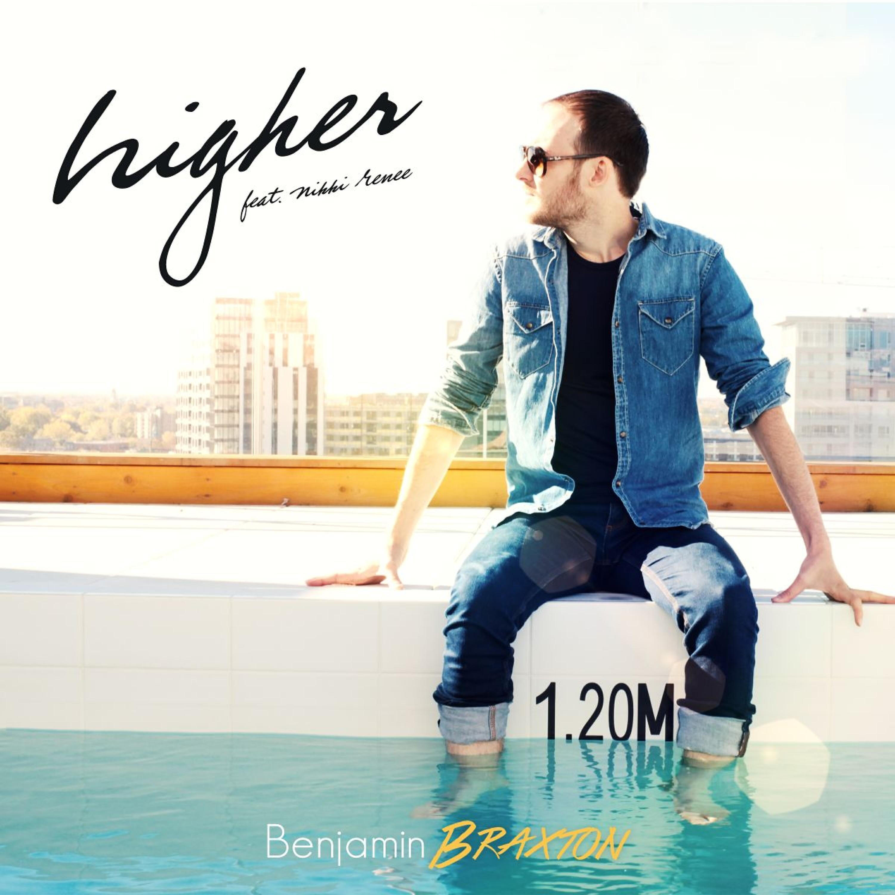 Benjamin BRAXTON - Higher (Extended)