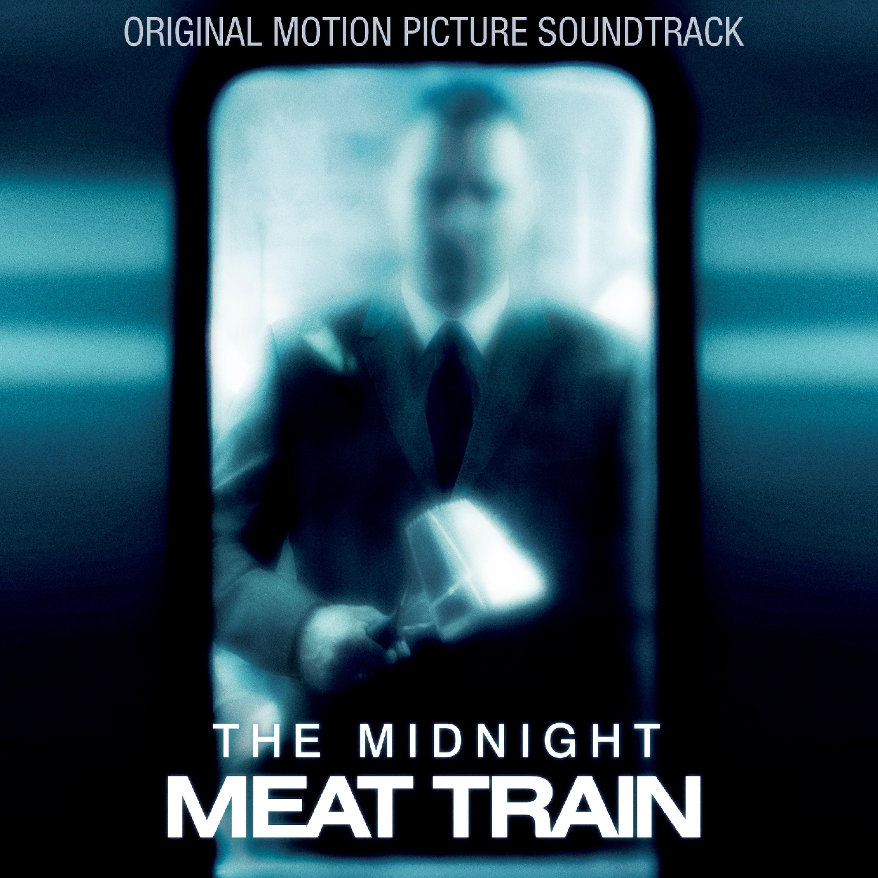 Постер альбома The Midnight Meat Train (Original Motion Picture Soundtrack)
