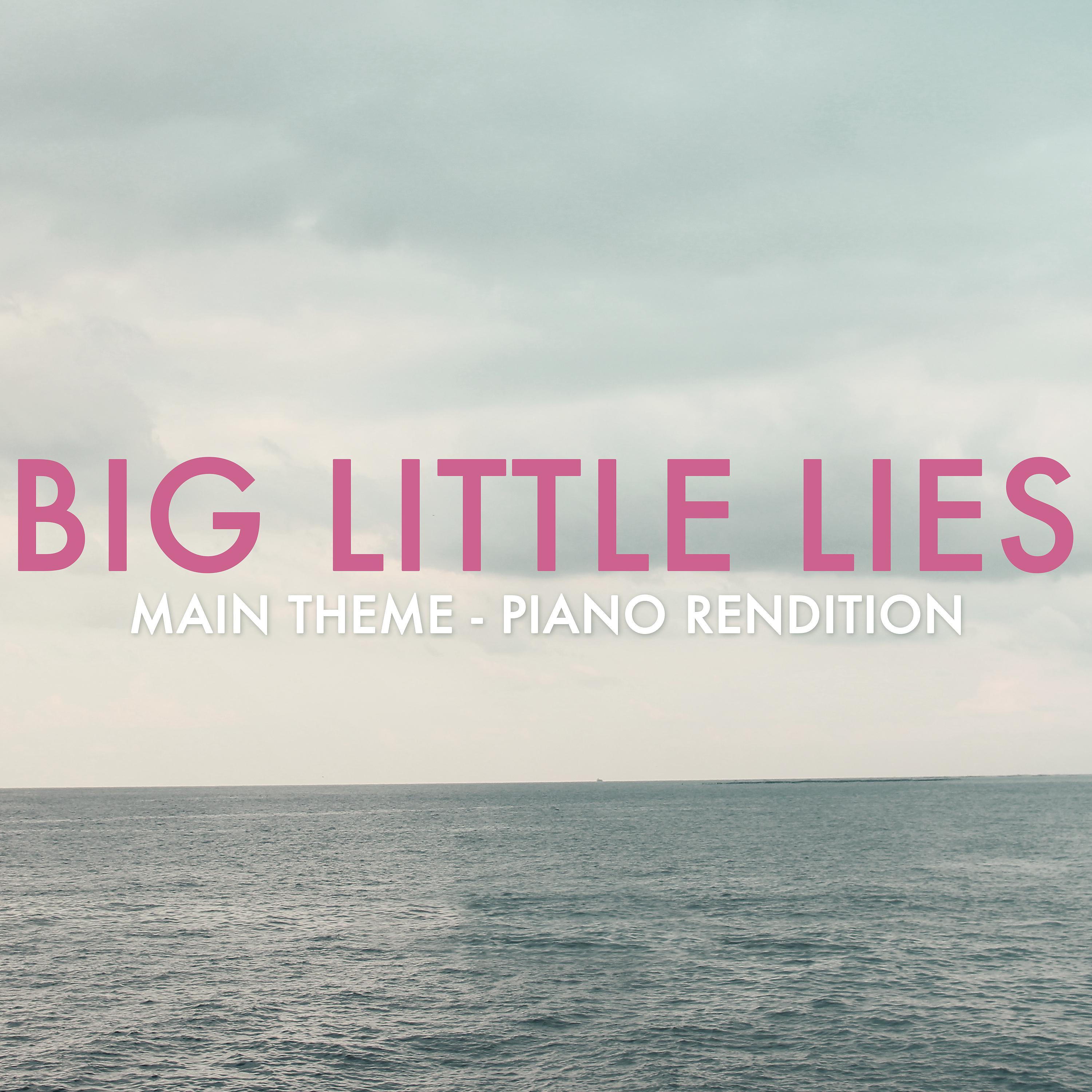 Постер альбома Cold Little Heart (Big Little Lies Main Theme) [Piano Rendition]