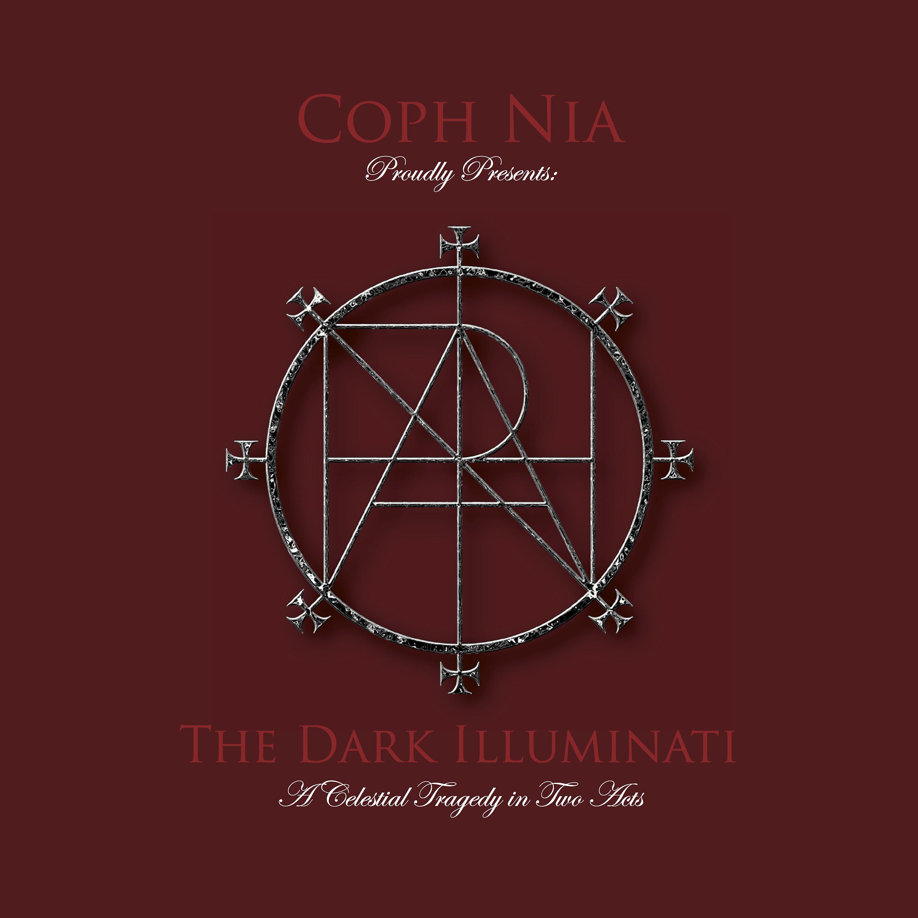 Постер альбома The Dark Illuminati: A Celestial Tragedy in Two Acts