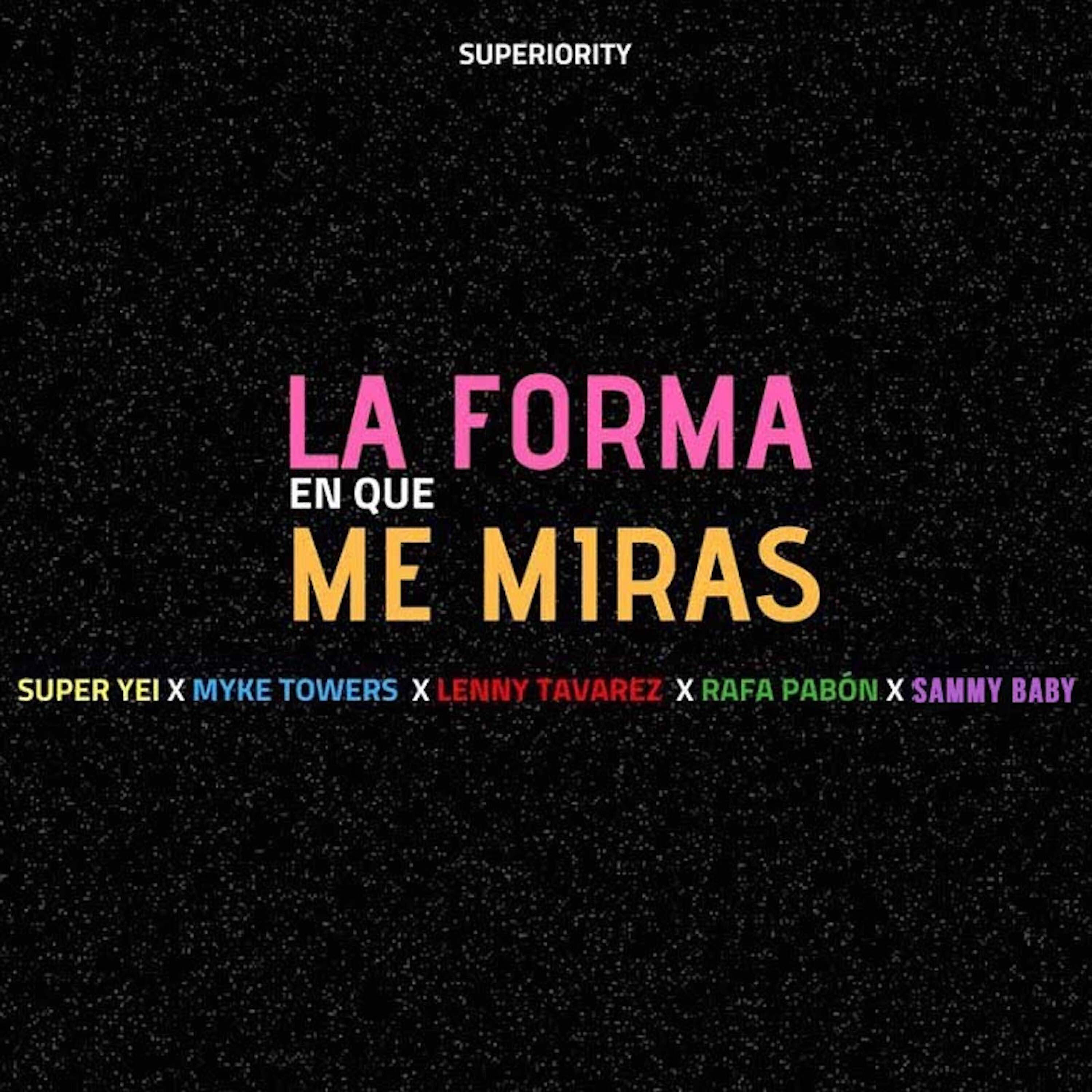 Super Yei - La Forma en Que Me Miras