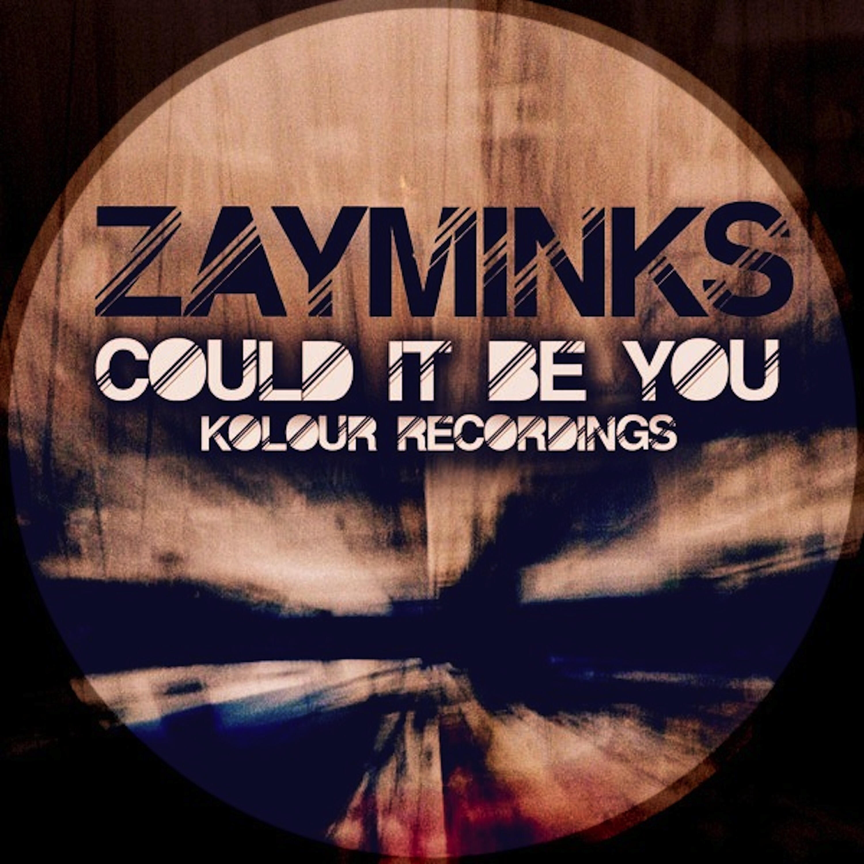 ZayMinks - Could It Be You (Tokita and Cris Herrera Mix)