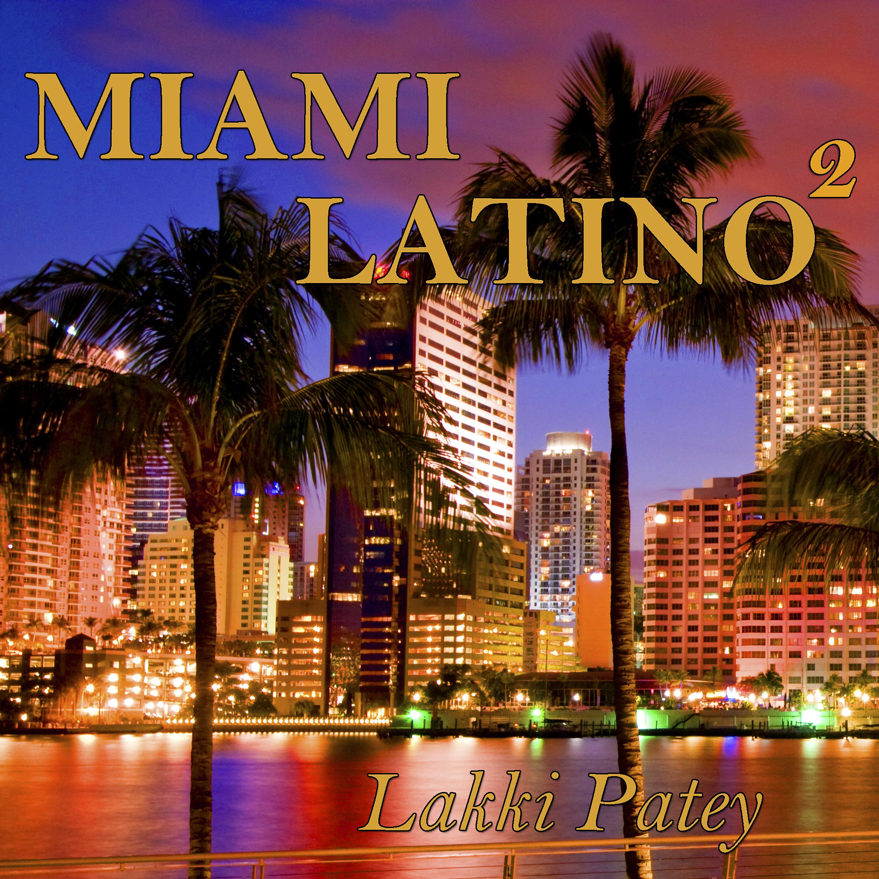 Постер альбома Miami Latino 2