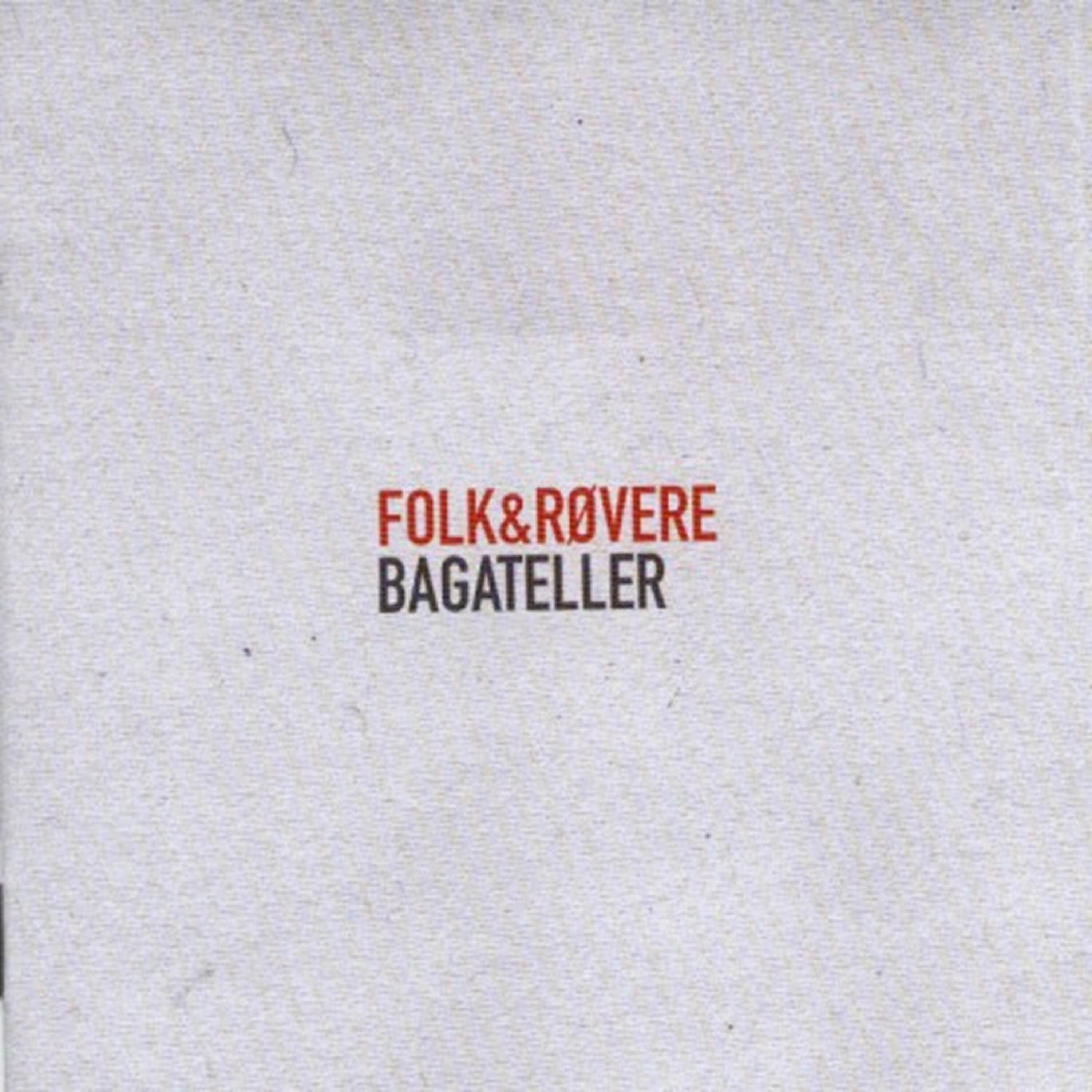 Folk & Røvere - Helt Perfekt