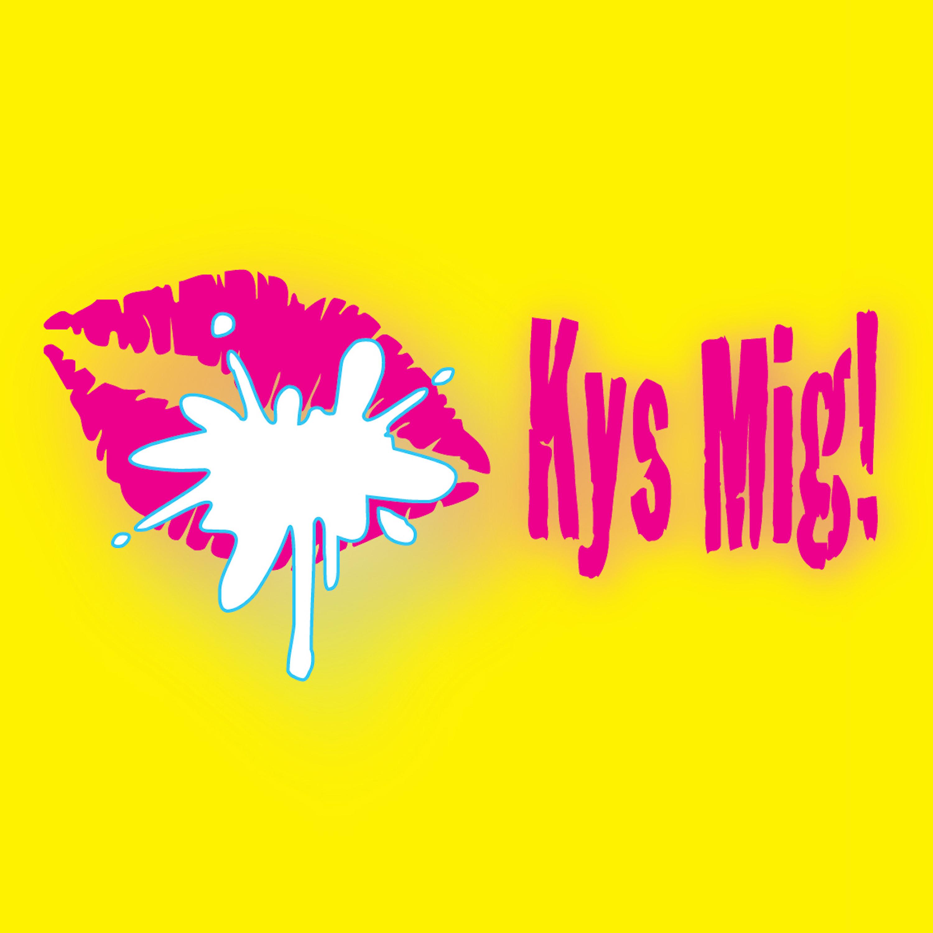 Постер альбома Kys Mig!