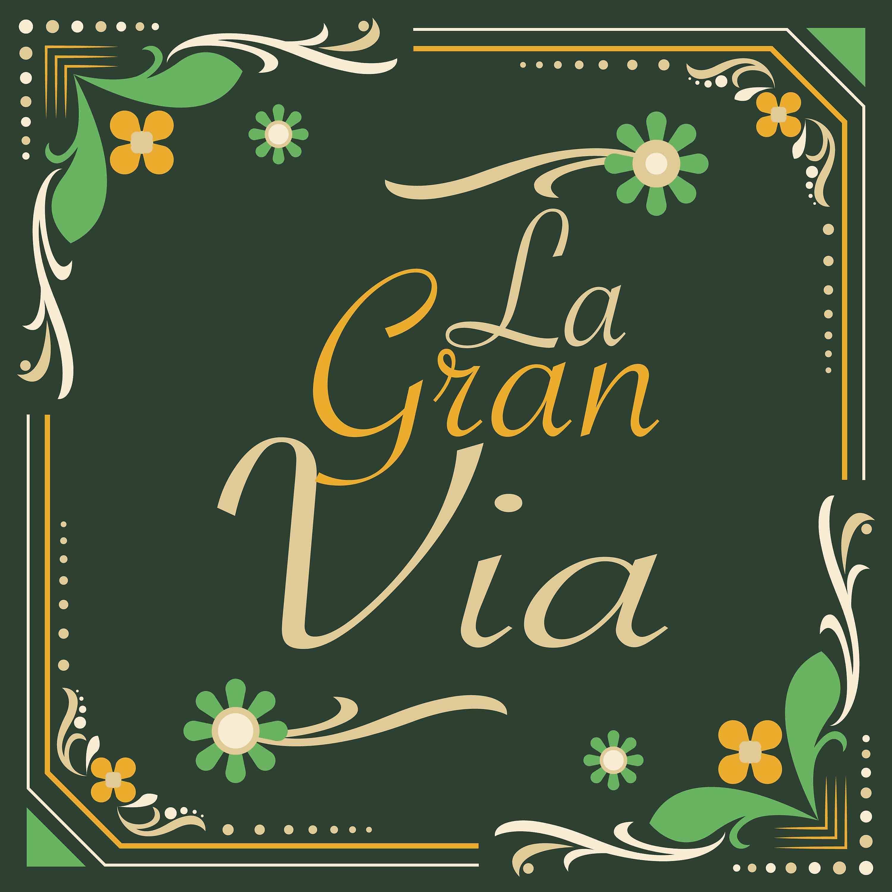 Постер альбома La Gran Via