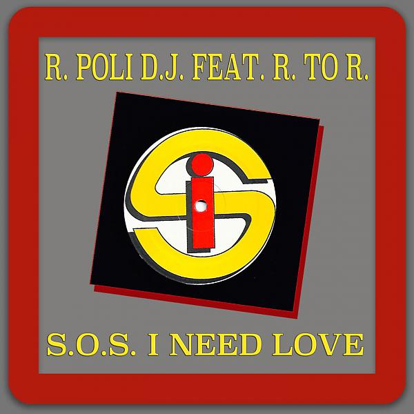 Постер альбома S.O.S. I Need Love
