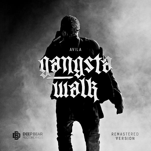 Постер альбома Gangsta Walk (Remastered)