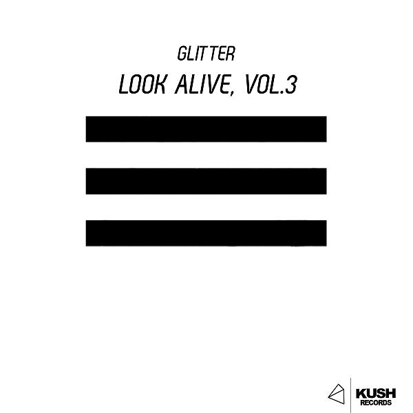 Постер альбома Look Alive, Vol. 3