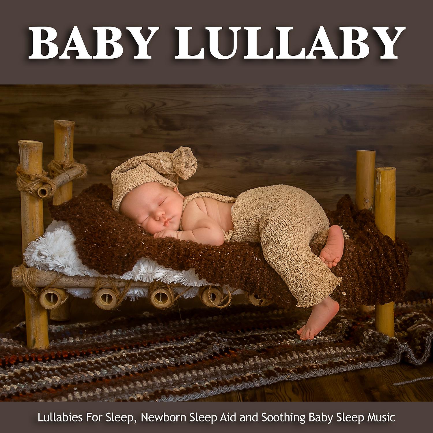 Постер альбома Baby Lullaby: Lullabies For Sleep, Newborn Sleep Aid and Soothing Baby Sleep Music