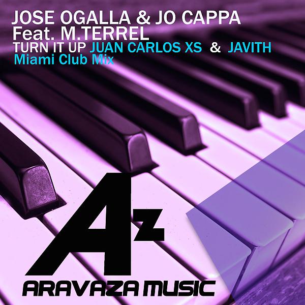 Постер альбома Turn It Up (feat. M Terrel) [Juan Carlos XS & Javith Remix]