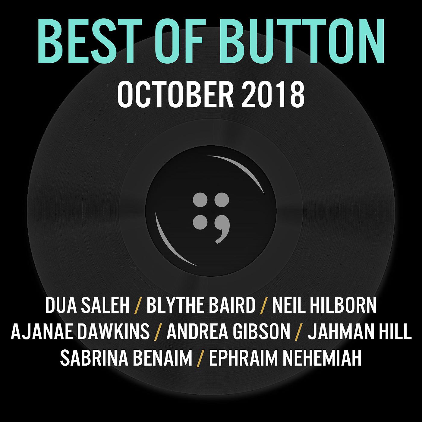 Постер альбома Best of Button: October 2018
